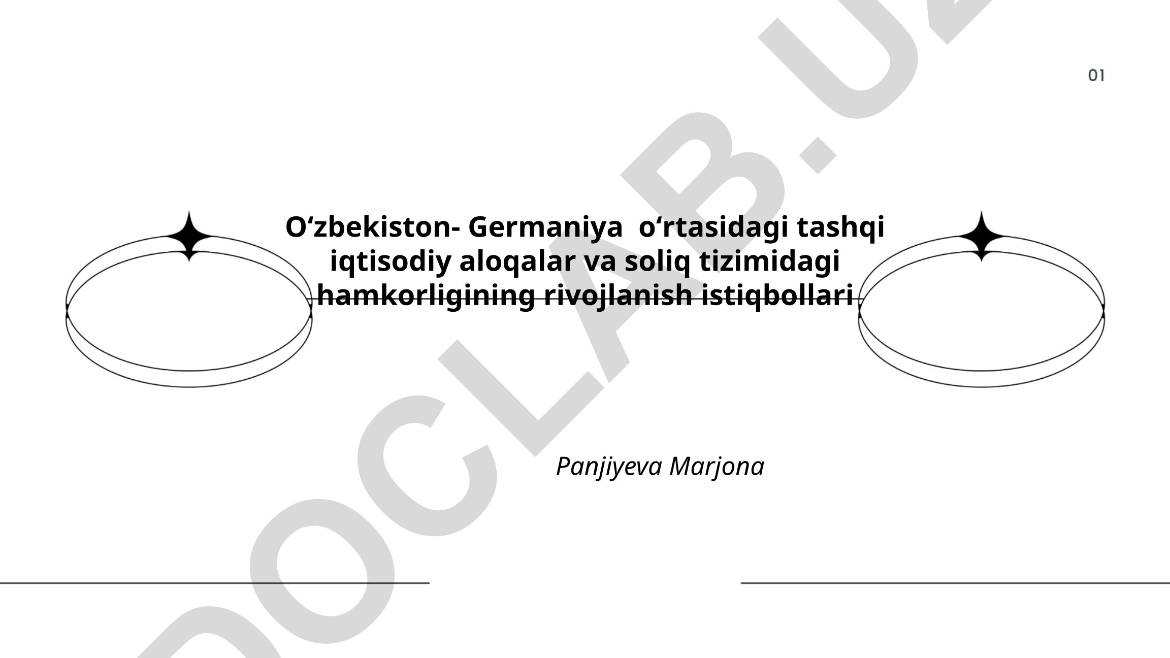 Oʻzbekiston-Germaniya tashqi iqtisodiy aloqalar va soliq tizimidagi hamkorlik istiqbollari
