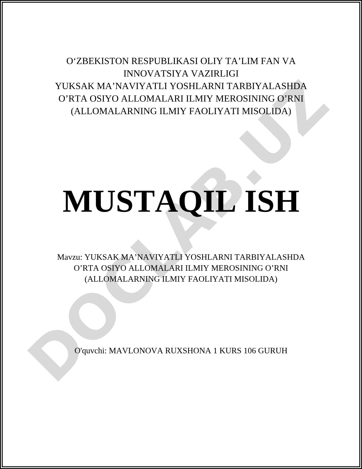 Yuksak ma'naviyatli yoshlarni tarbiyalashda O'rta Osiyo allomalari ilmiy merosining o'rni