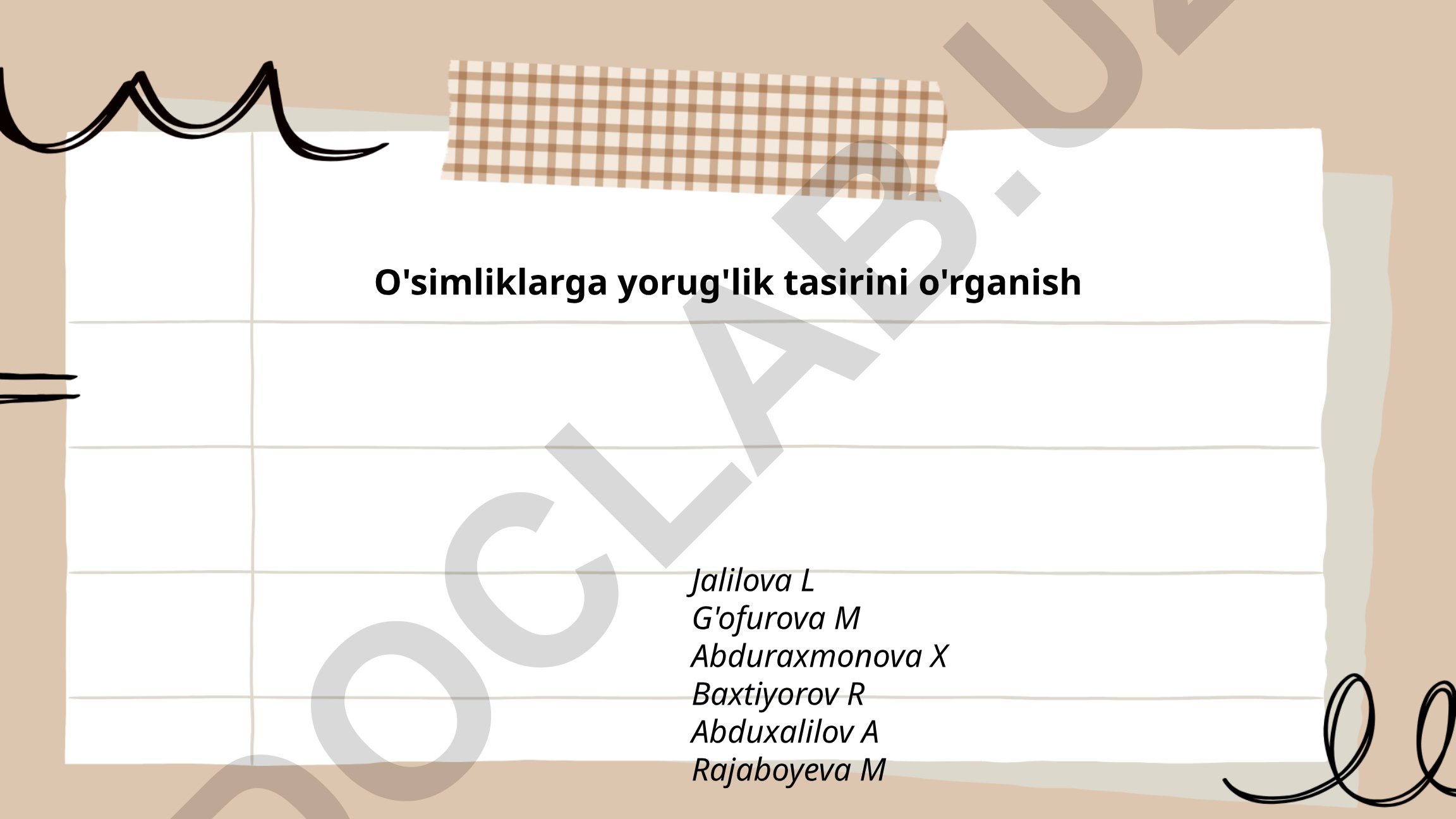 O'simliklarga yorug'lik ta'sirini o'rganish