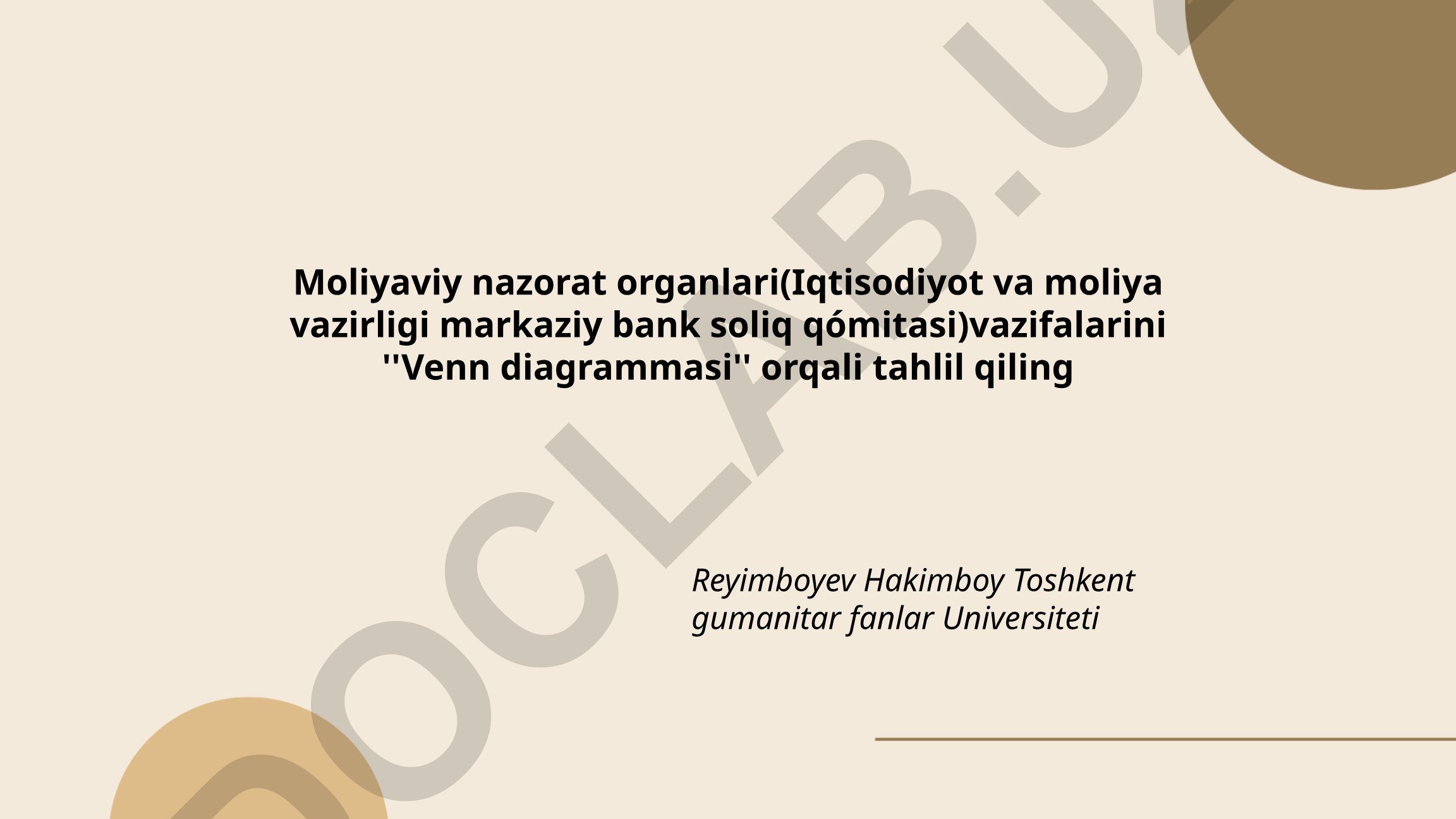 Moliyaviy nazorat organlari vazifalarini Venn diagrammasi orqali tahlil qilish