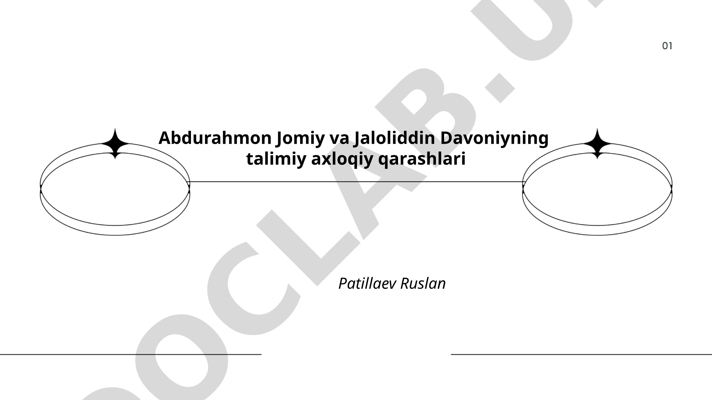 Abdurahmon Jomiy va Jaloliddin Davoniyning talimiy axloqiy qarashlari