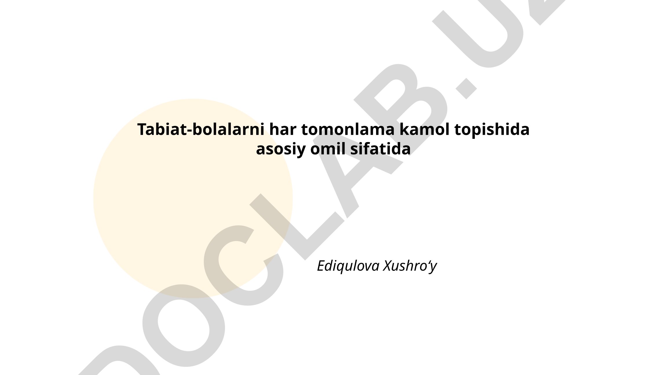 Tabiatning bolalar tafakkurini rivojlantirishdagi roli