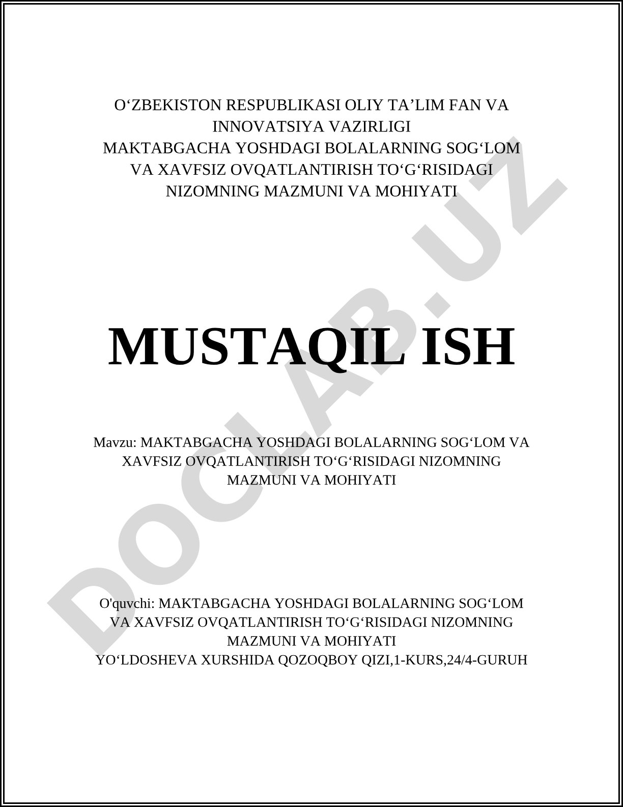 Maktabgacha yoshdagi bolalarning sog'lom va xavfsiz ovqatlantirish to'g'risidagi nizomning mazmuni va mohiyati