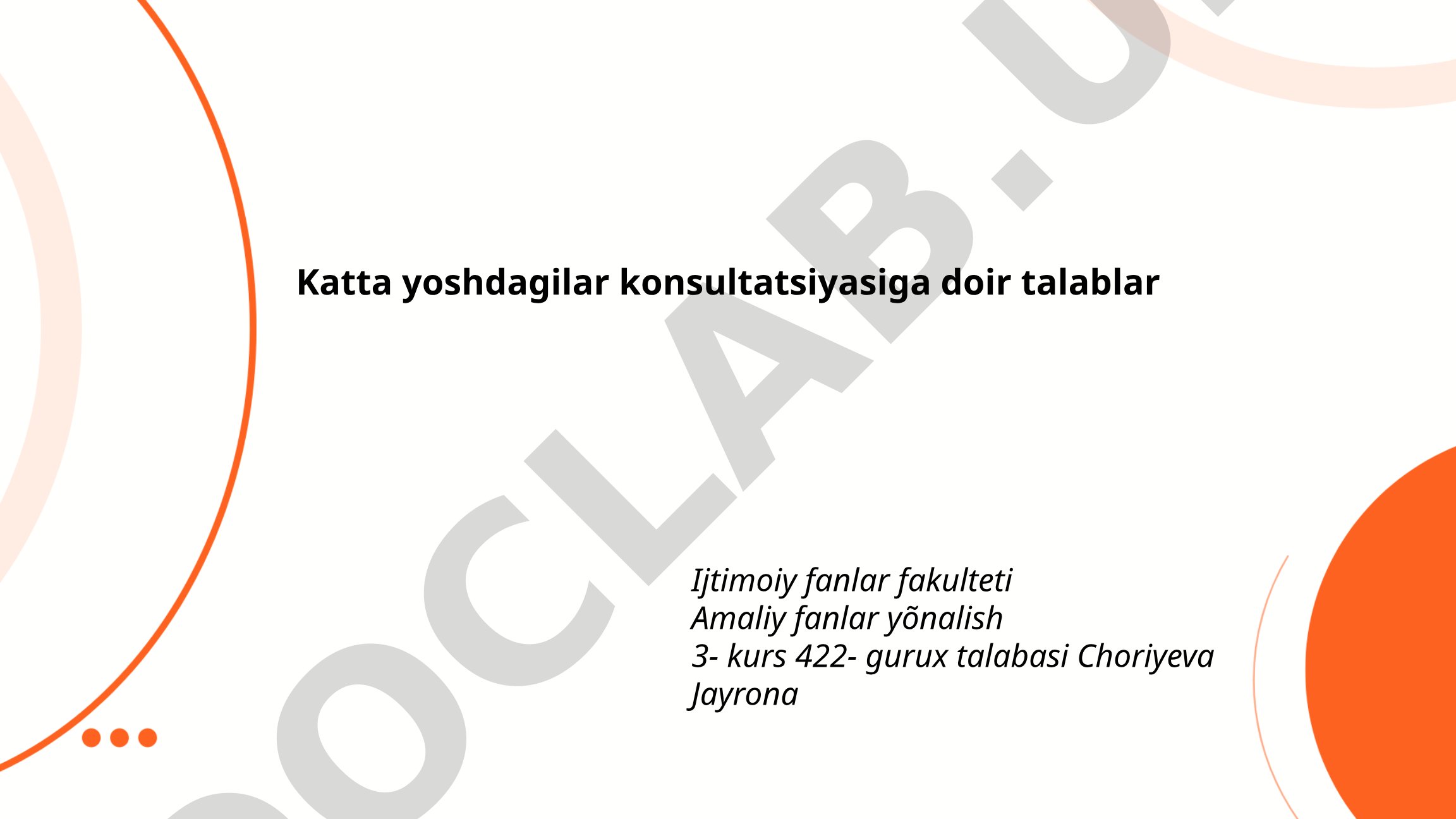 Katta yoshdagilar uchun tibbiy konsultatsiyalar talablari va gerontologiya