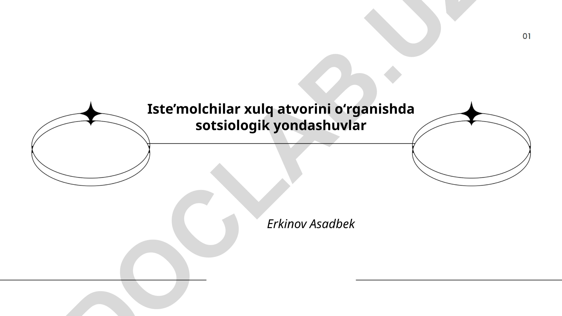Iste'molchilar xulq atvorini o'rganishda sotsiologik yondashuvlar