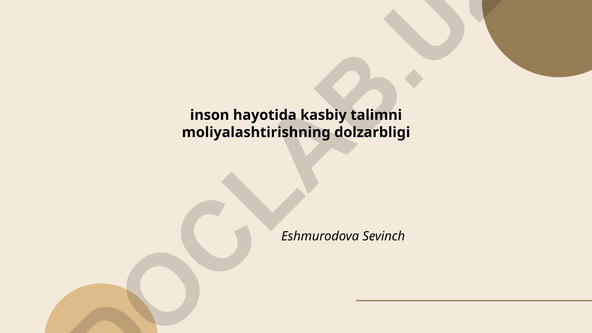 Inson hayotida kasbiy ta'limni moliyalashtirishning dolzarbligi
