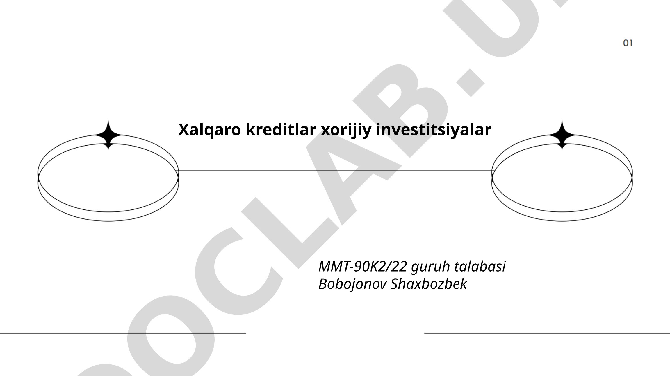 Xalqaro kreditlar va xorijiy investitsiyalar