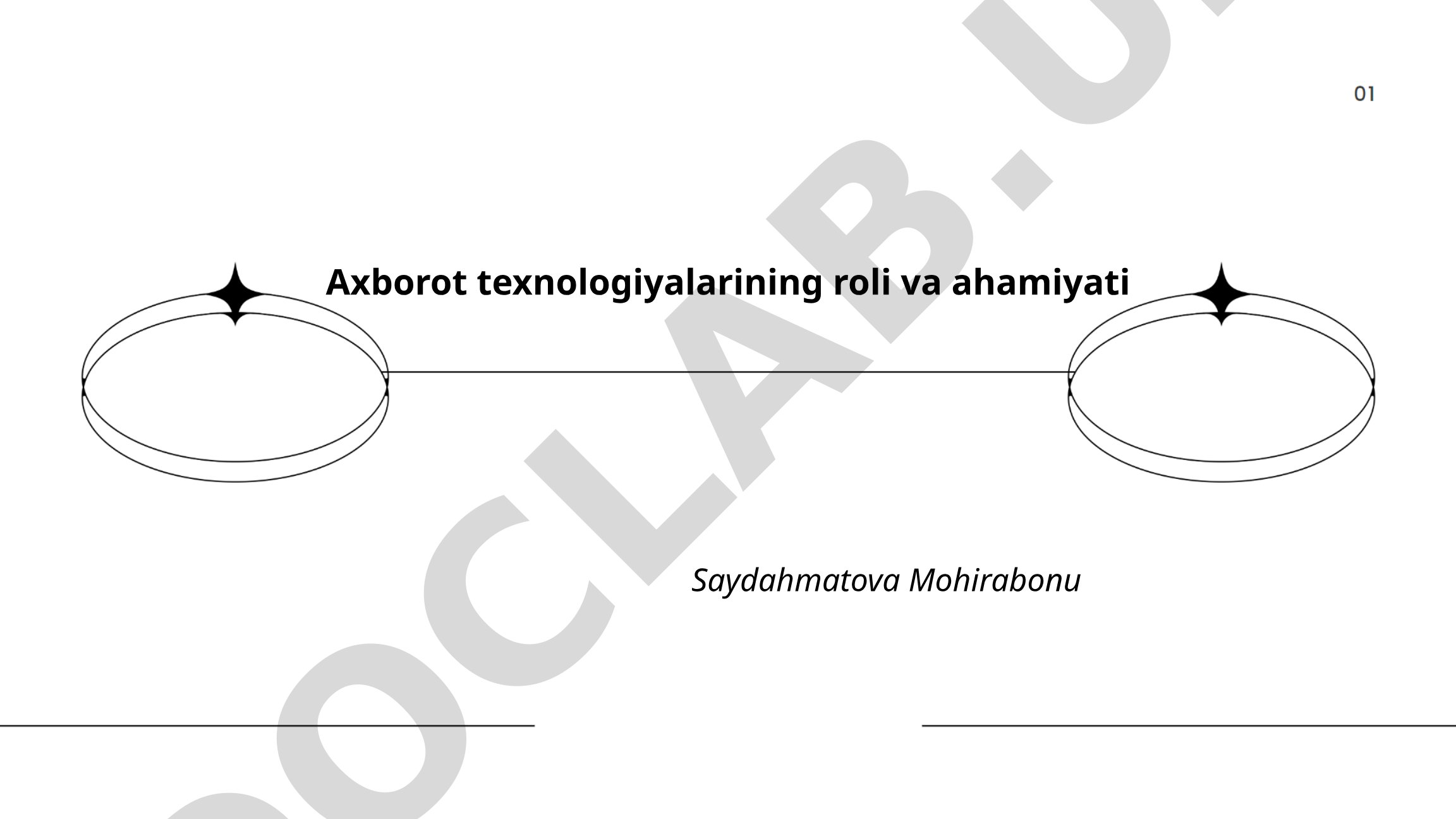 Axborot texnologiyalarining roli va ahamiyati
