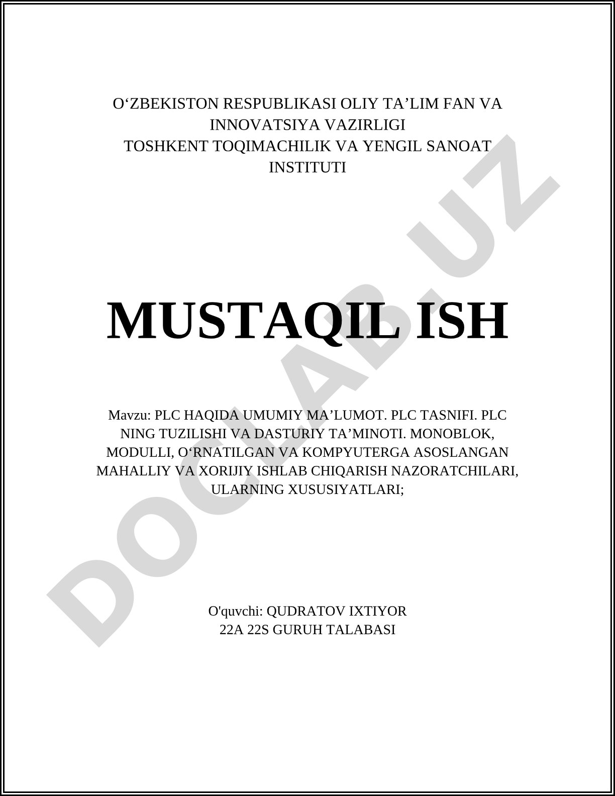 PLC haqida umumiy ma'lumot, PLC tasnifi, PLC ning tuzilishi va dasturiy ta'minoti