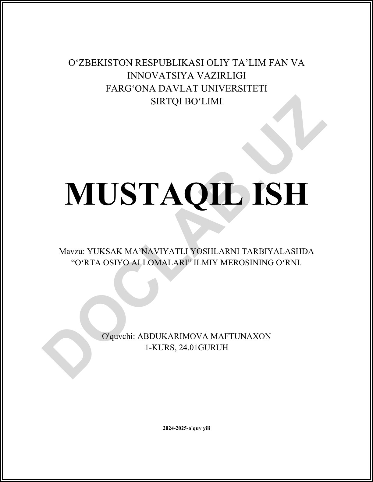 Yuksak ma'naviyatli yoshlarni tarbiyalashda “Oʻrta Osiyo allomalari” ilmiy merosining oʻrni
