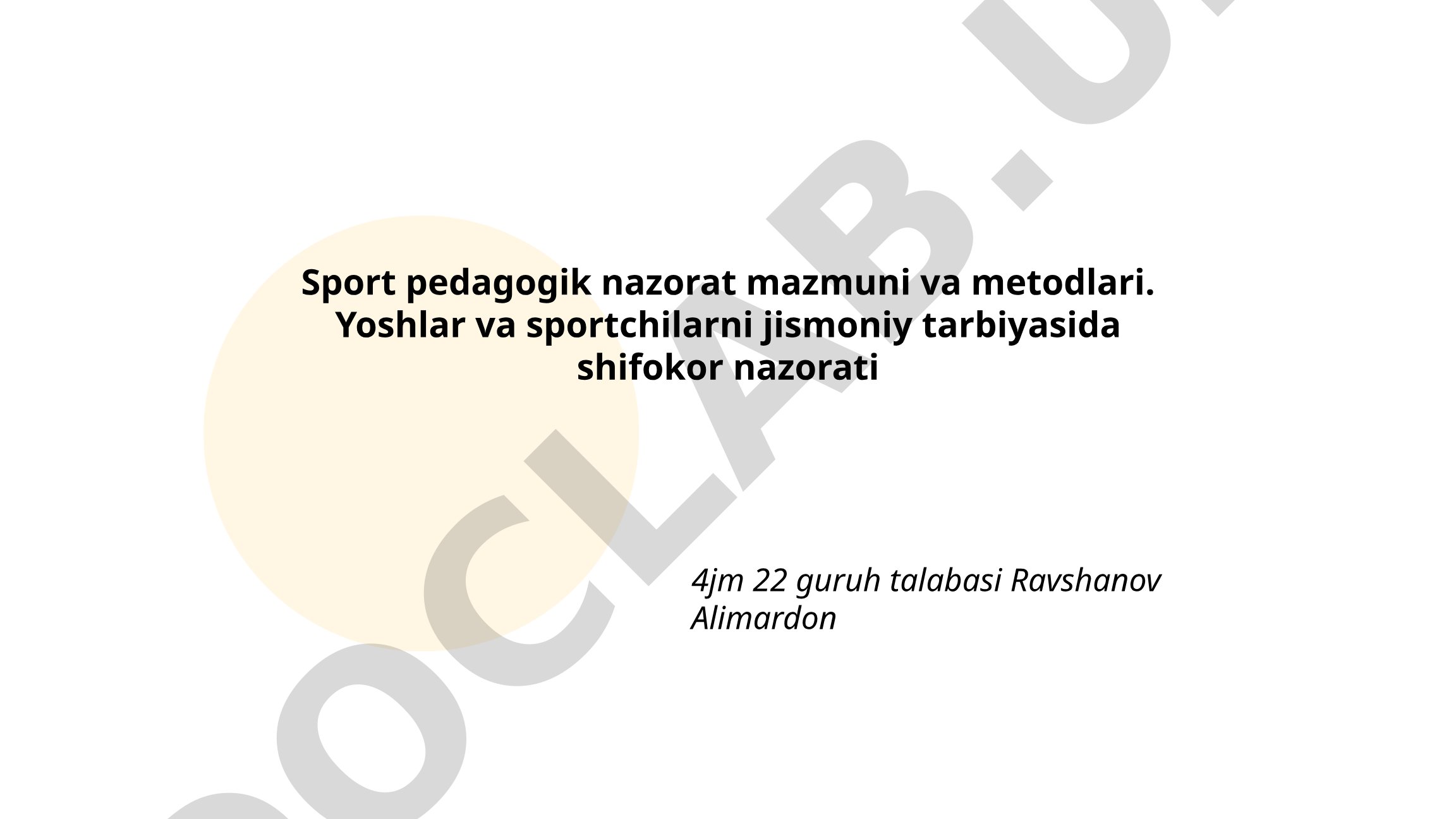 Sport pedagogik nazorat mazmuni va metodlari