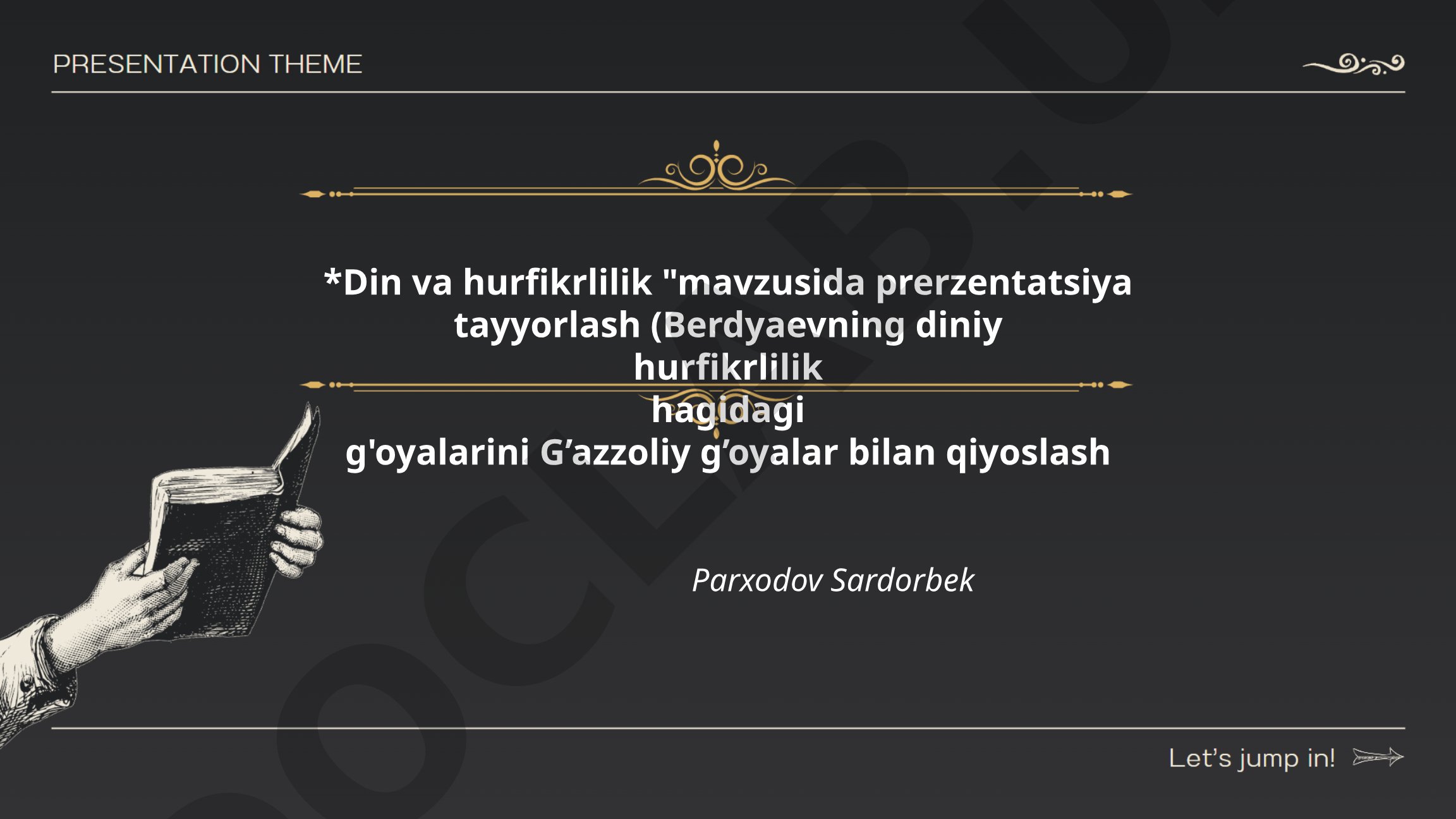 Din va hurfikrlilik: Berdyaev va G'azzoliy g'oyalari qiyosiy tahlili