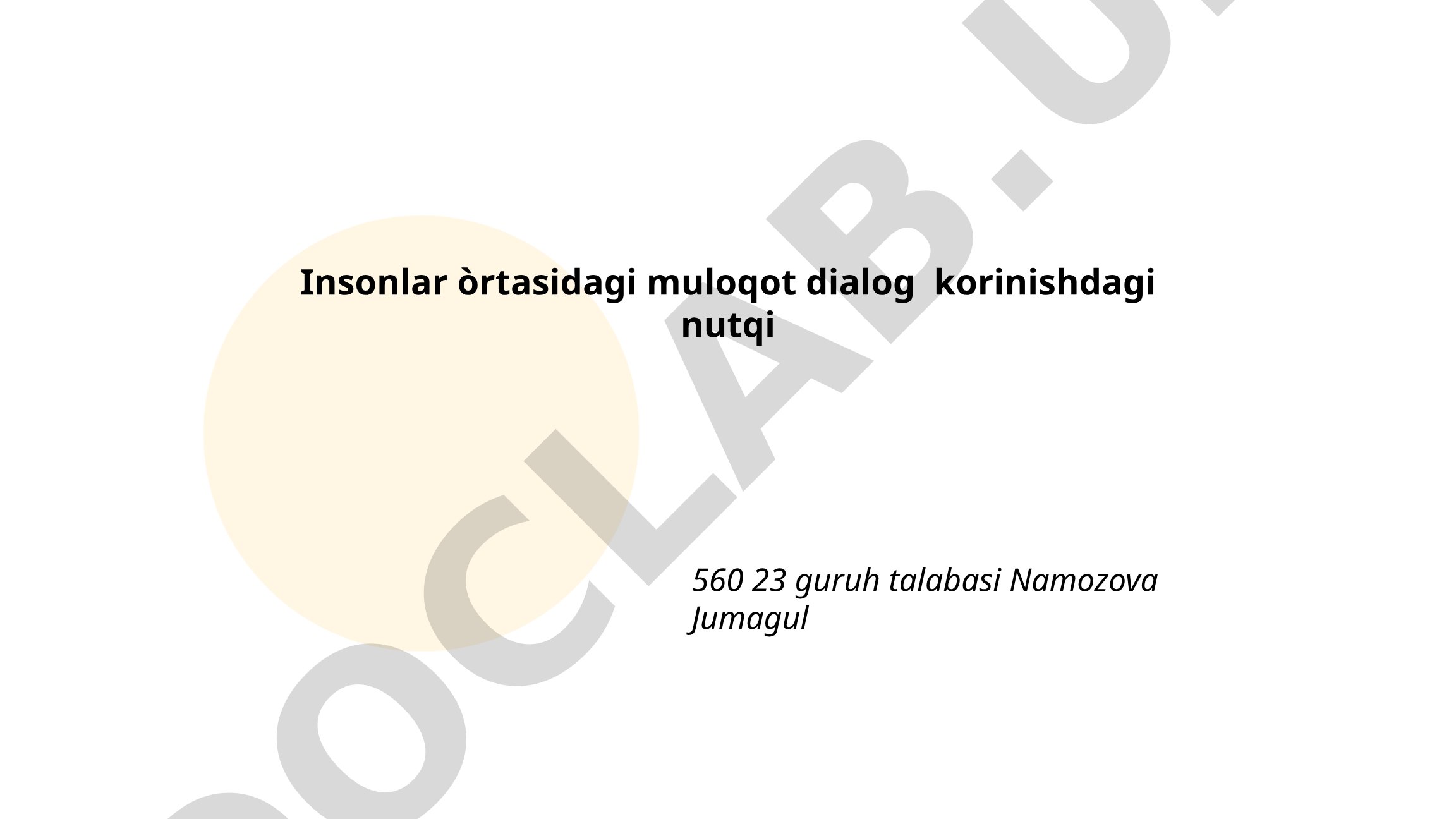Insonlar o'rtasidagi muloqot va dialog