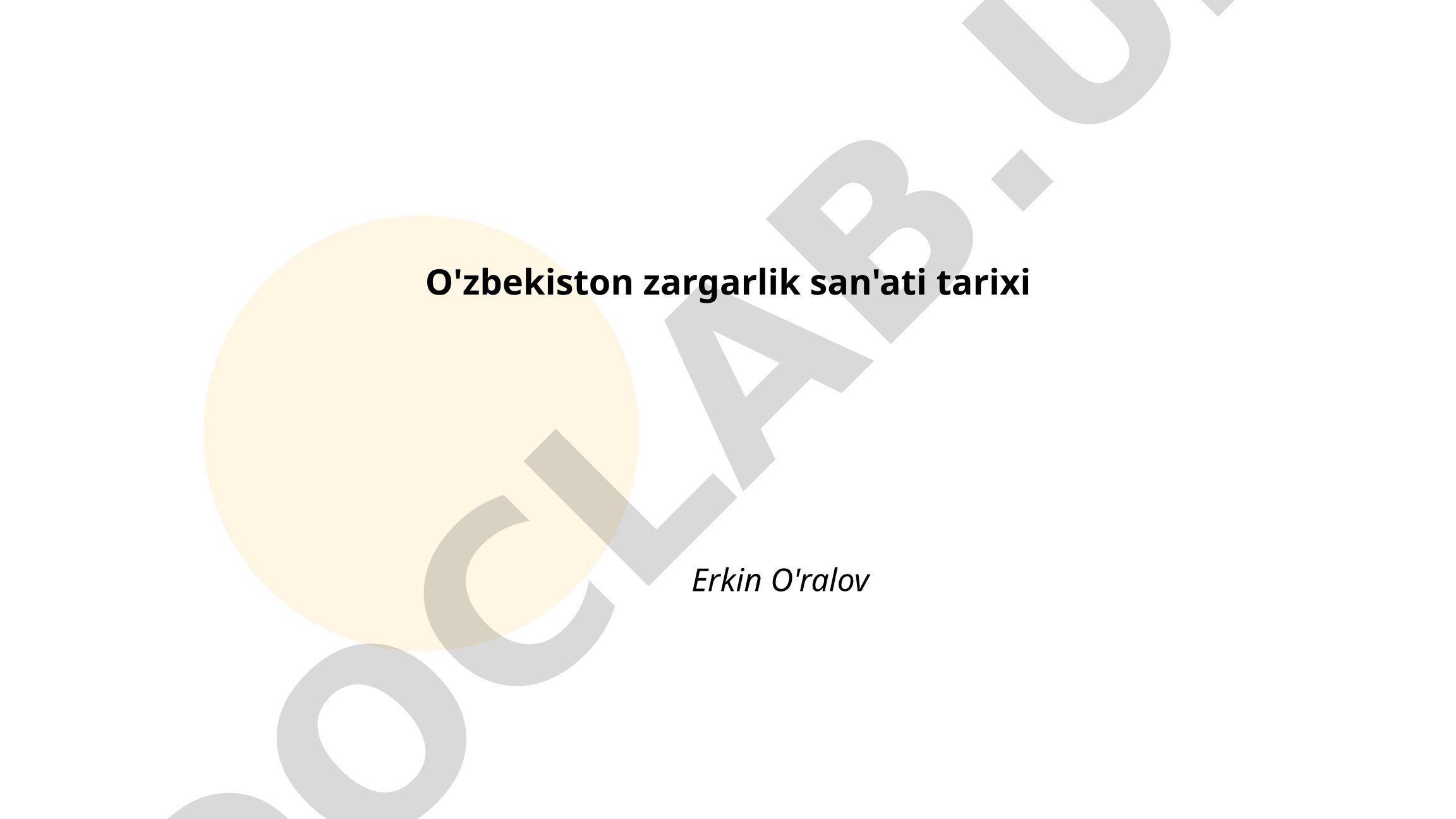 O'zbekiston zargarlik san'ati tarixi