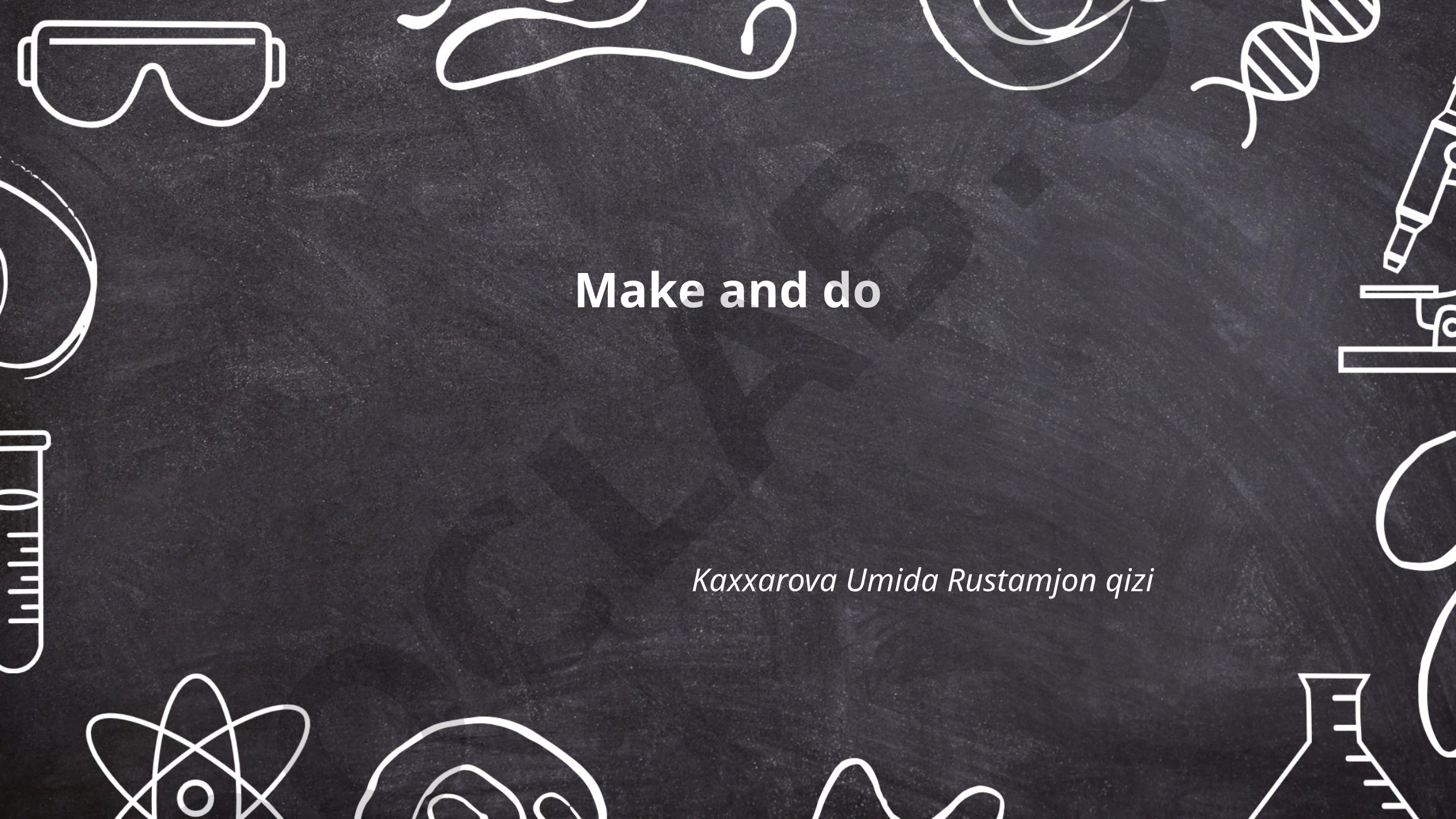 Make and do differences and common expressions