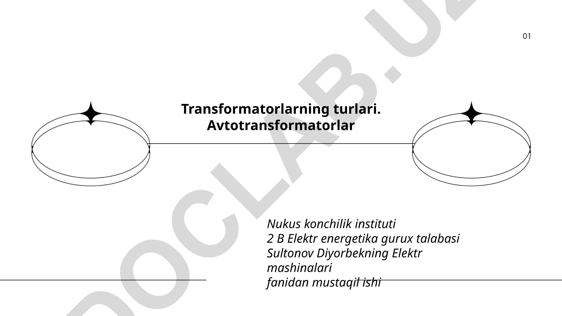 Transformatorlarning turlari va avtotransformatorlar