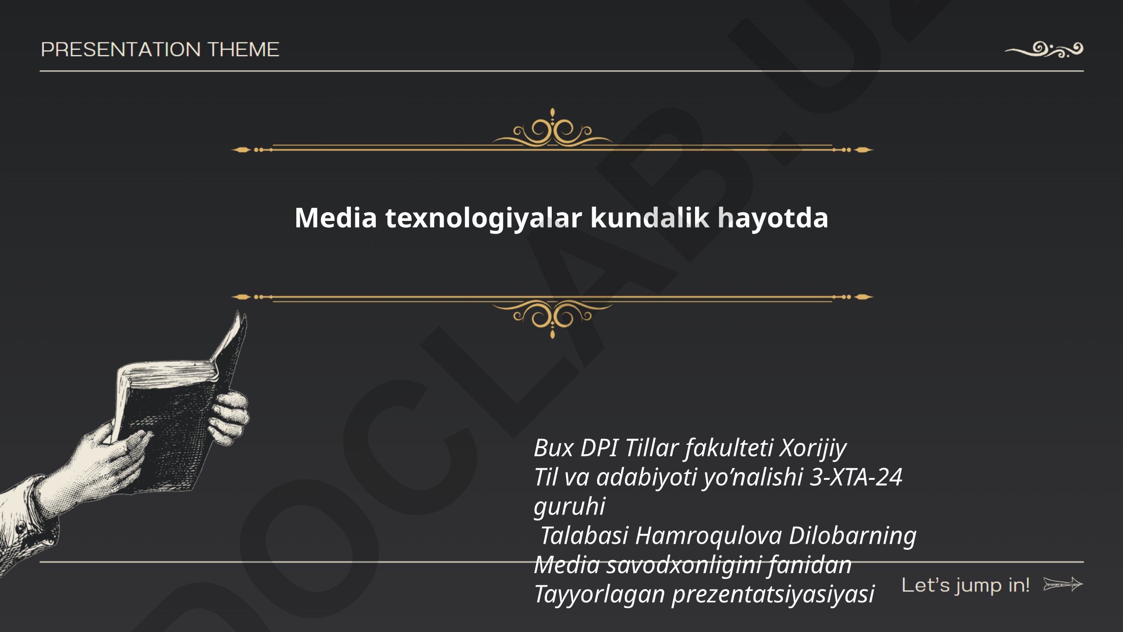 Media texnologiyalarining kundalik hayotdagi roli va ahamiyati