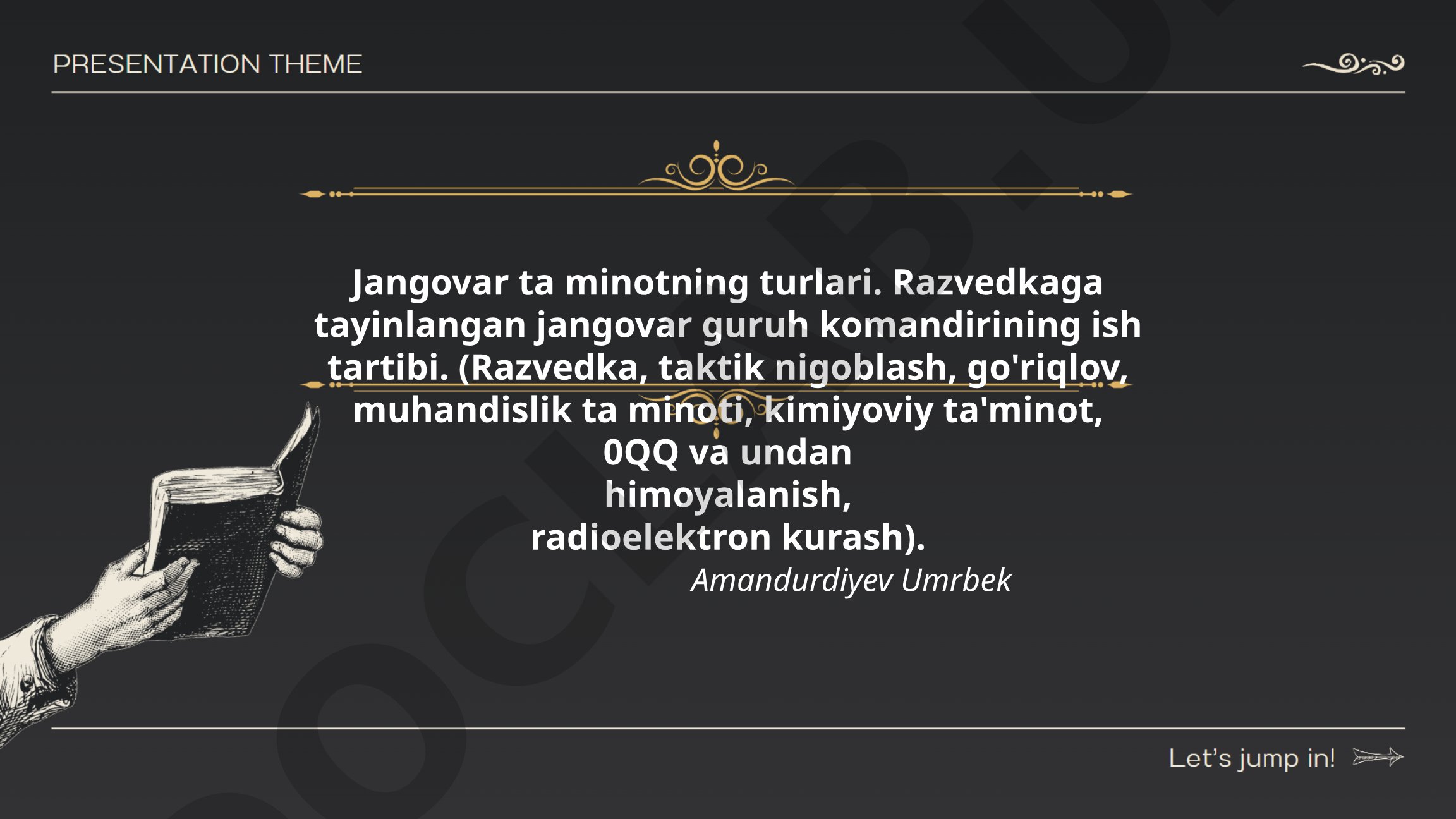 Jangovar ta'minotning turlari va razvedkaga tayinlangan guruh komandirining ish tartibi