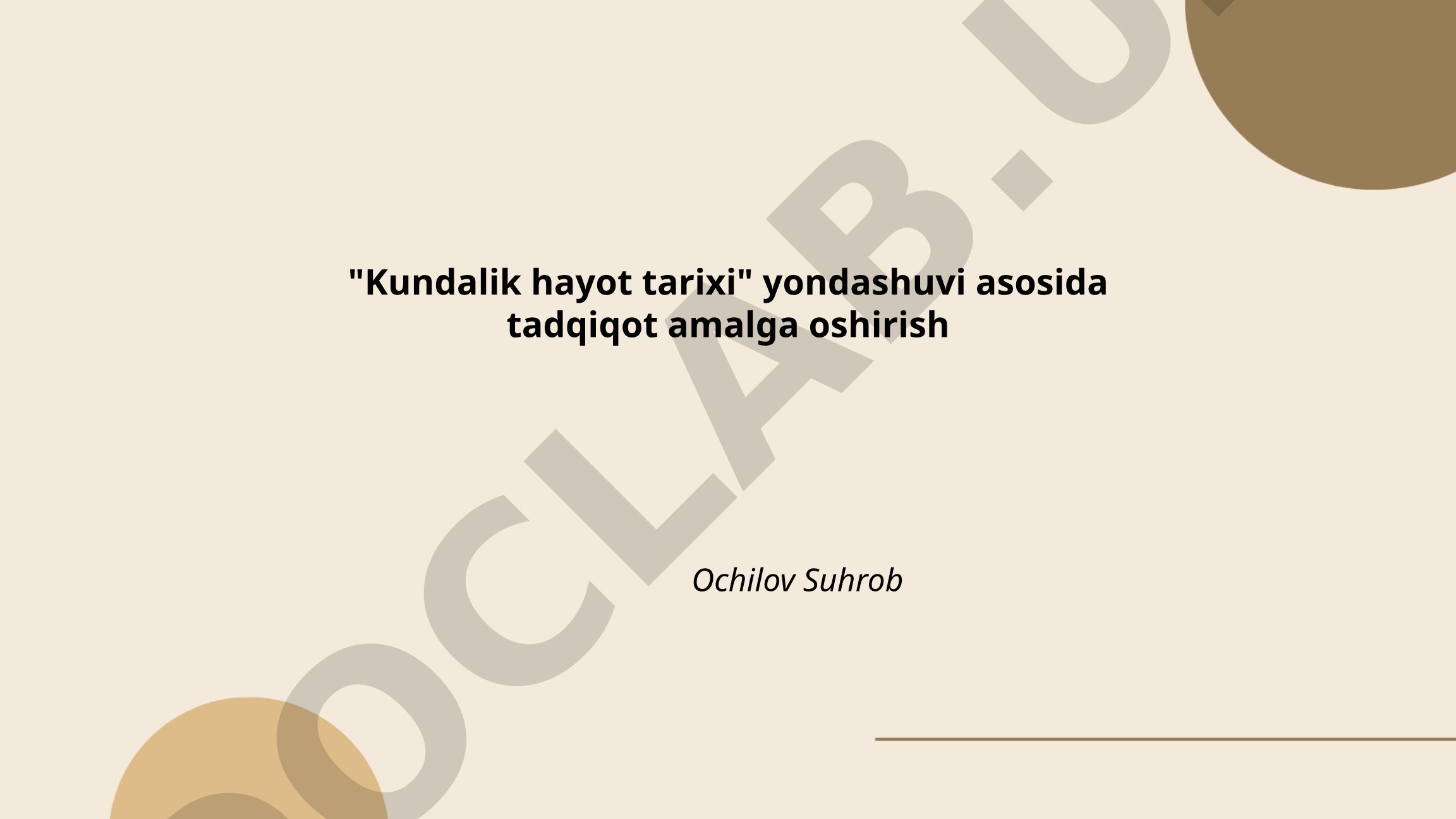 Kundalik hayot tarixi yondashuvi asosida tadqiqot