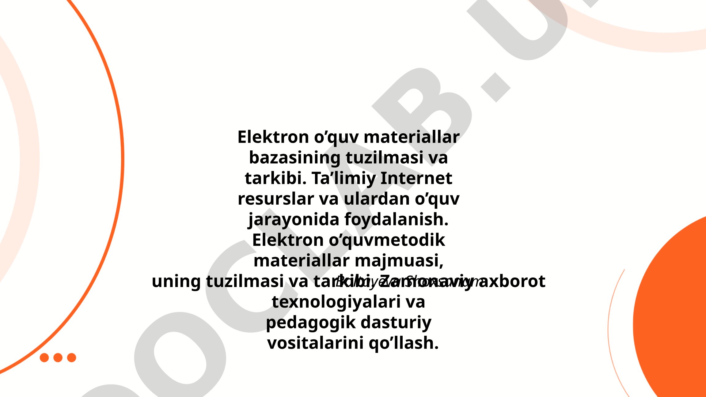Elektron o'quv materiallar bazasining tuzilmasi va tarkibi