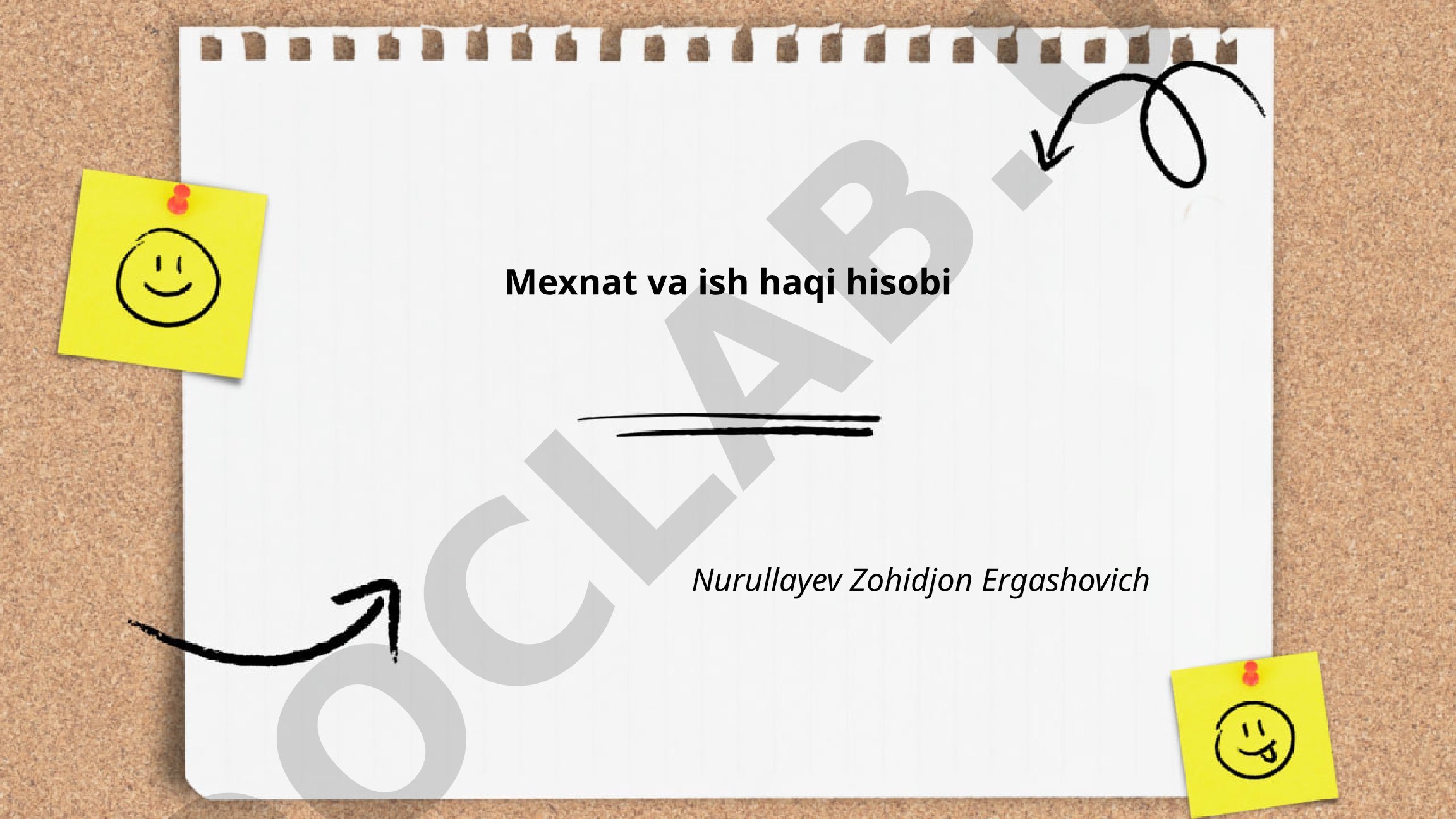 Mexnat va ish haqi hisobi
