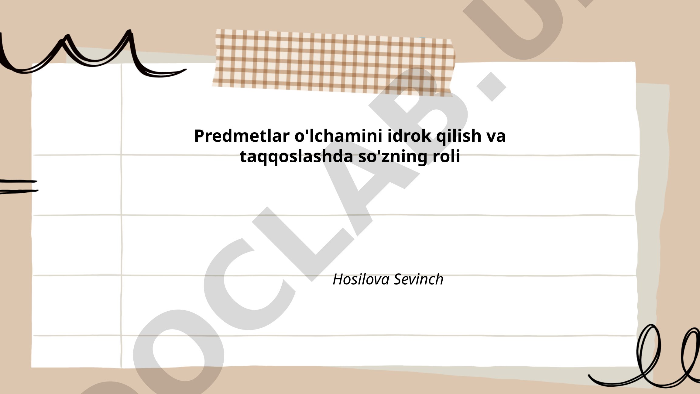 Predmetlar o'lchamini idrok qilish va taqqoslashda so'zning roli