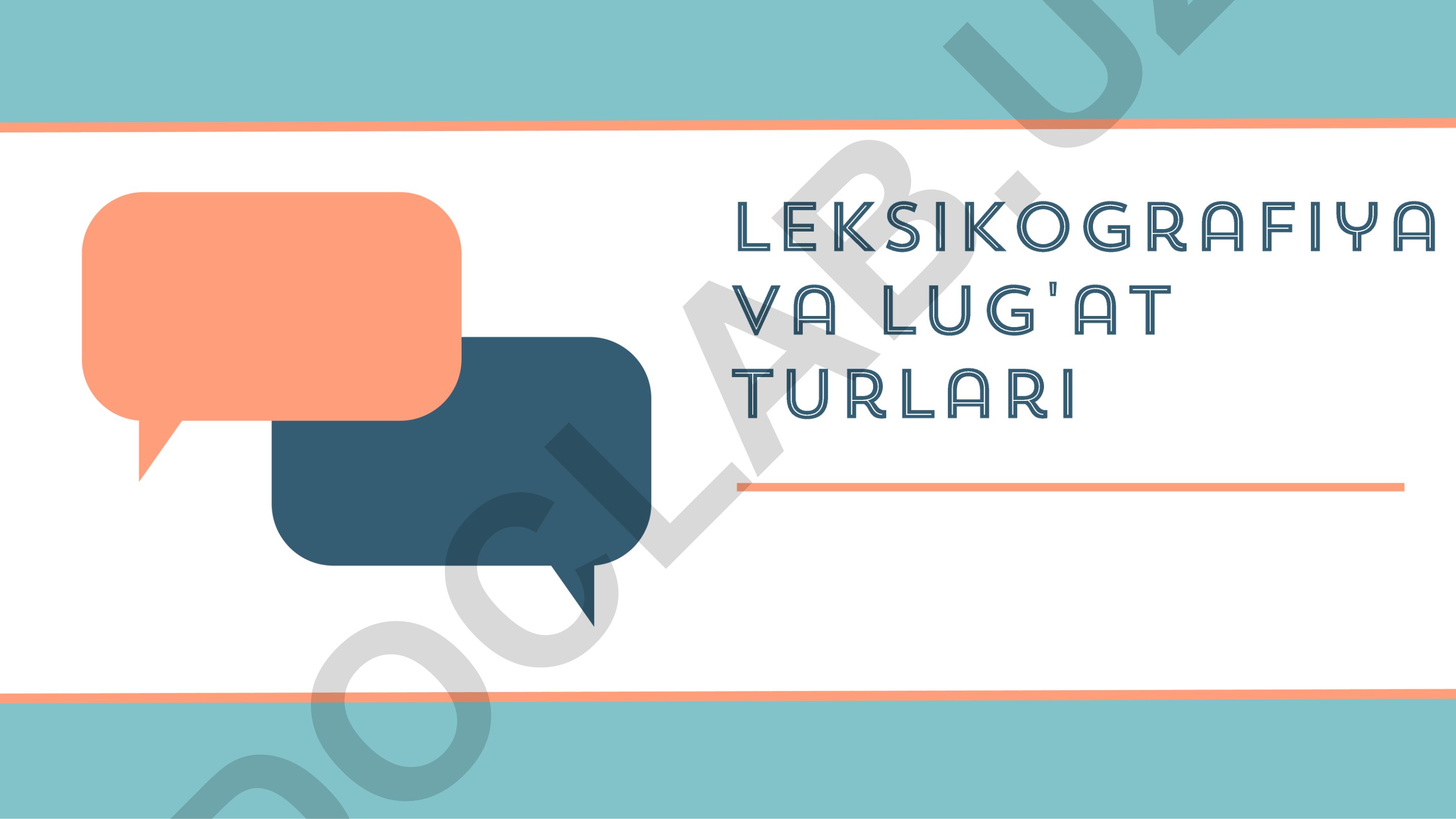 leksikografiya va lug'at turlari