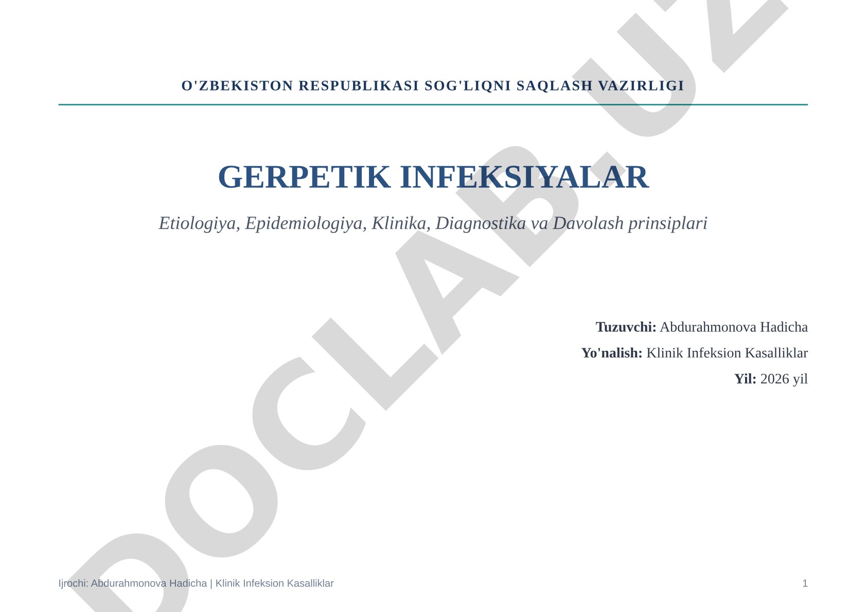 Gerpetik infeksiyalar: etiologiya, epidemiologiya, klinika, diagnostika va davolash prinsiplari