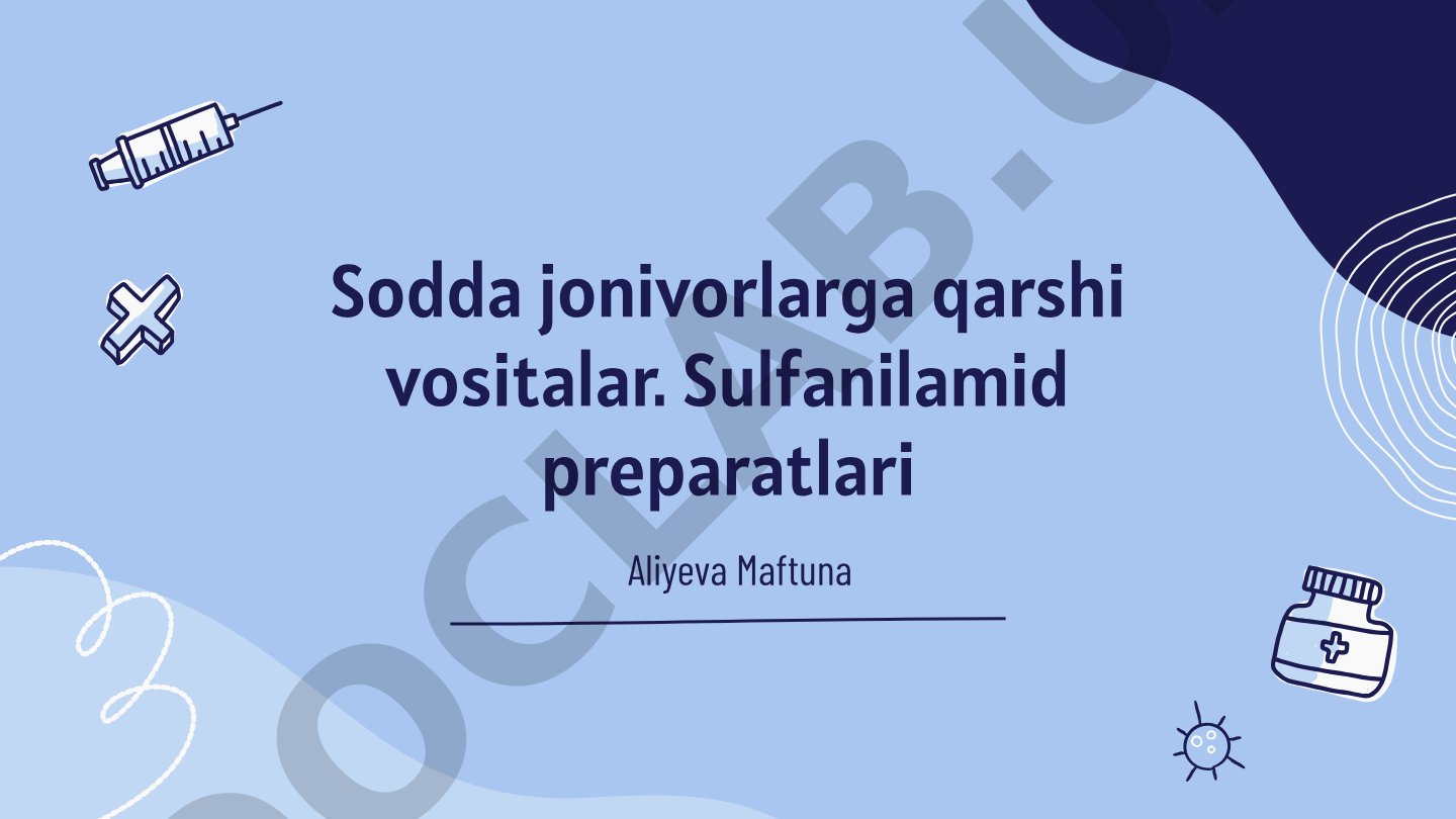 Sulfanilamid preparatlari va ularning sodda jonivorlarga qarshi ta'siri
