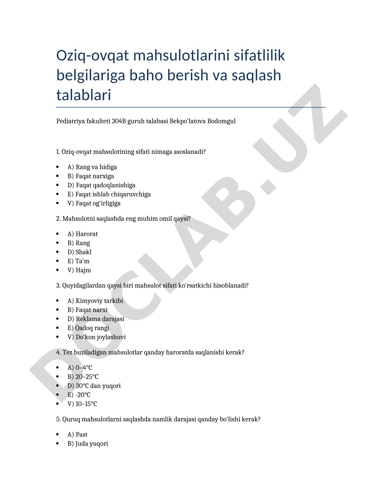 Oziq-ovqat mahsulotlarini sifatlilik belgilariga baho berish va saqlash talablari