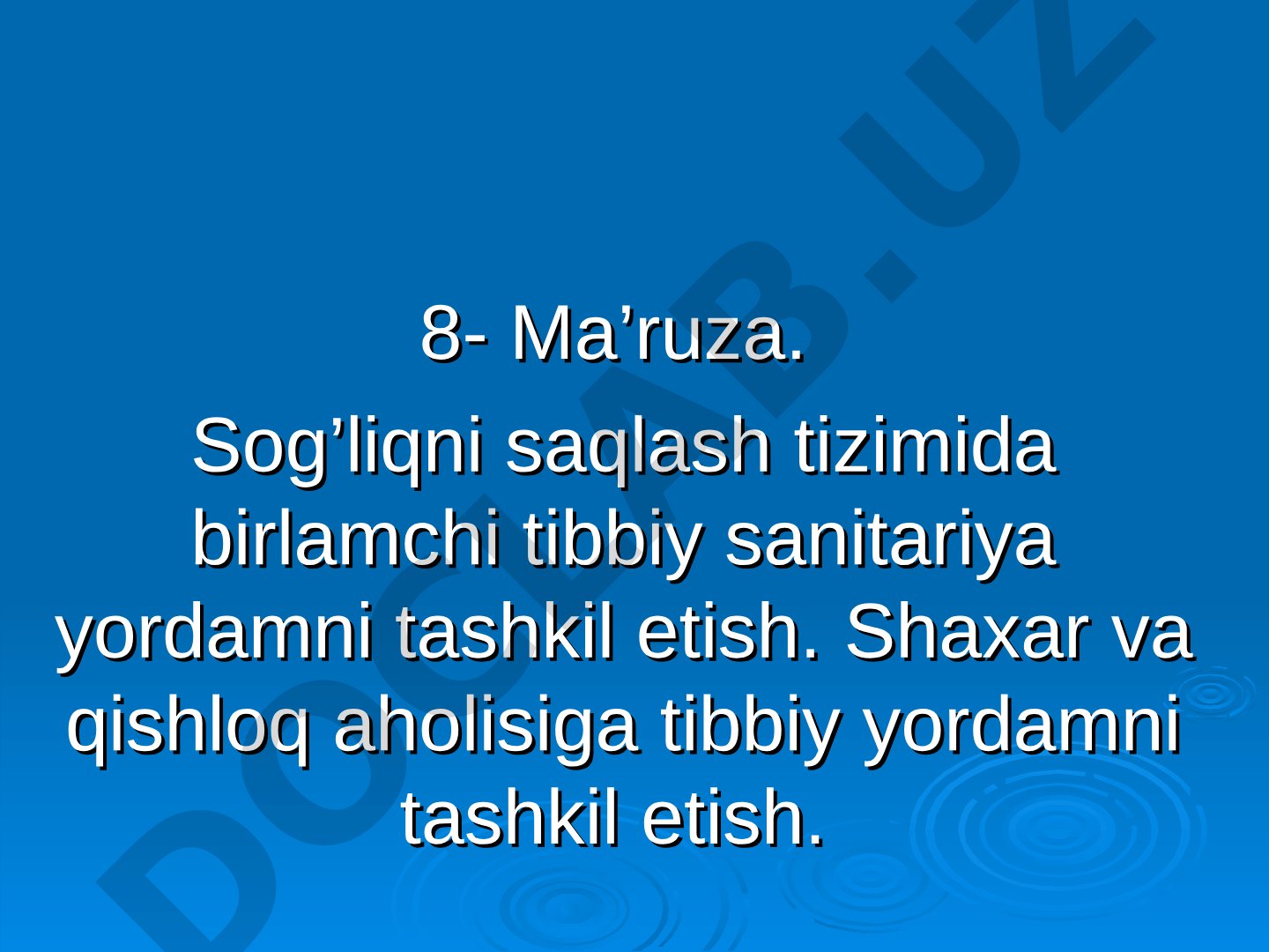 Sog'liqni saqlash tizimida birlamchi tibbiy sanitariya yordamni tashkil etish