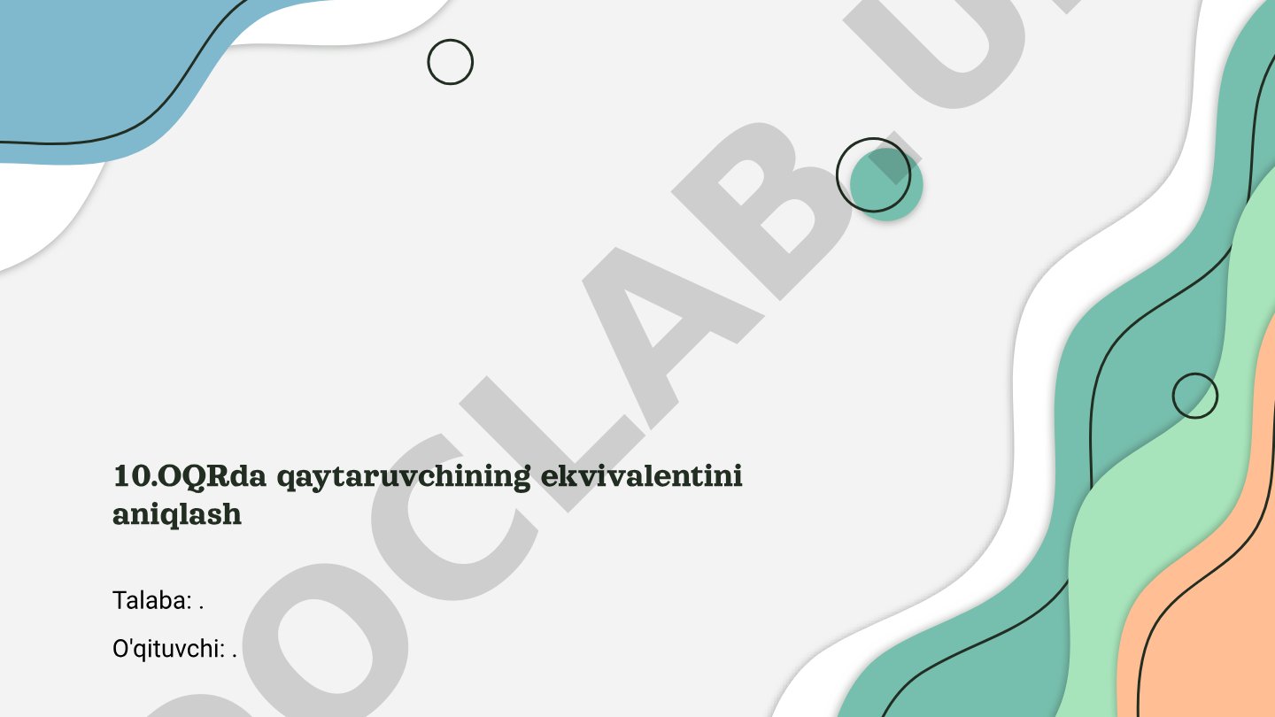 OQRda qaytaruvchining ekvivalentini aniqlash