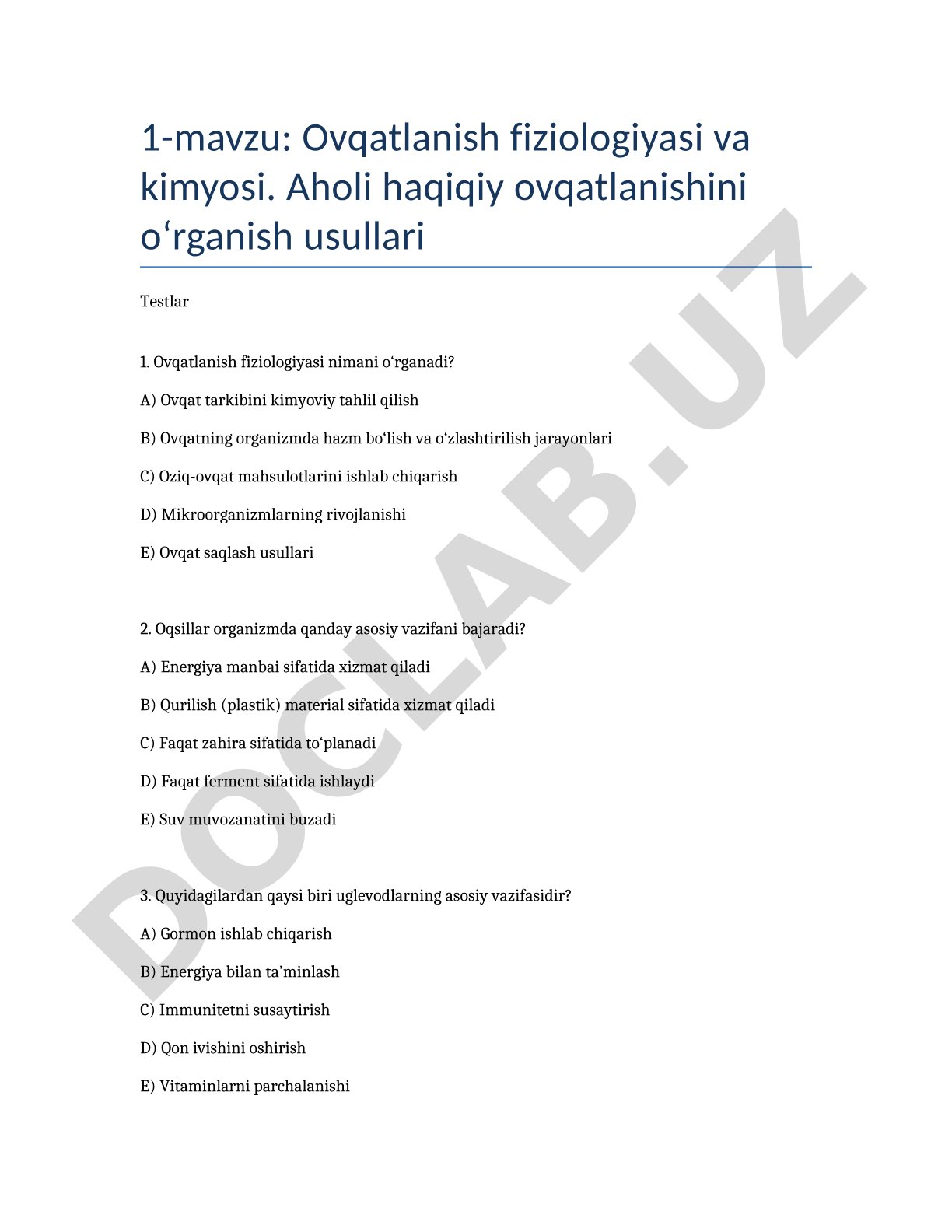 Ovqatlanish fiziologiyasi va kimyosi. Aholi haqiqiy ovqatlanishini o‘rganish usullari