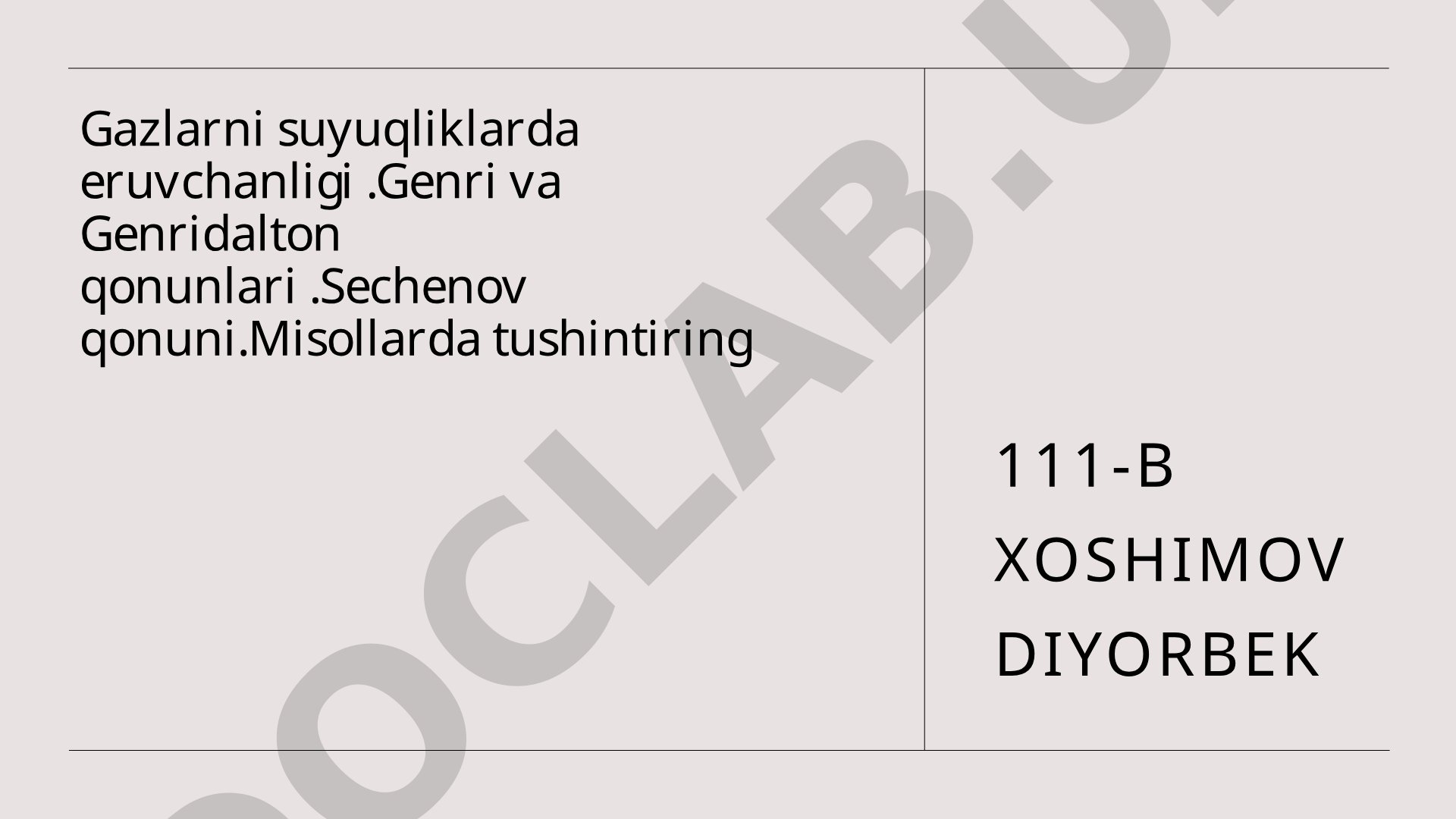 Gazlarning suyuqlikda eruvchanligi va asosiy qonunlar