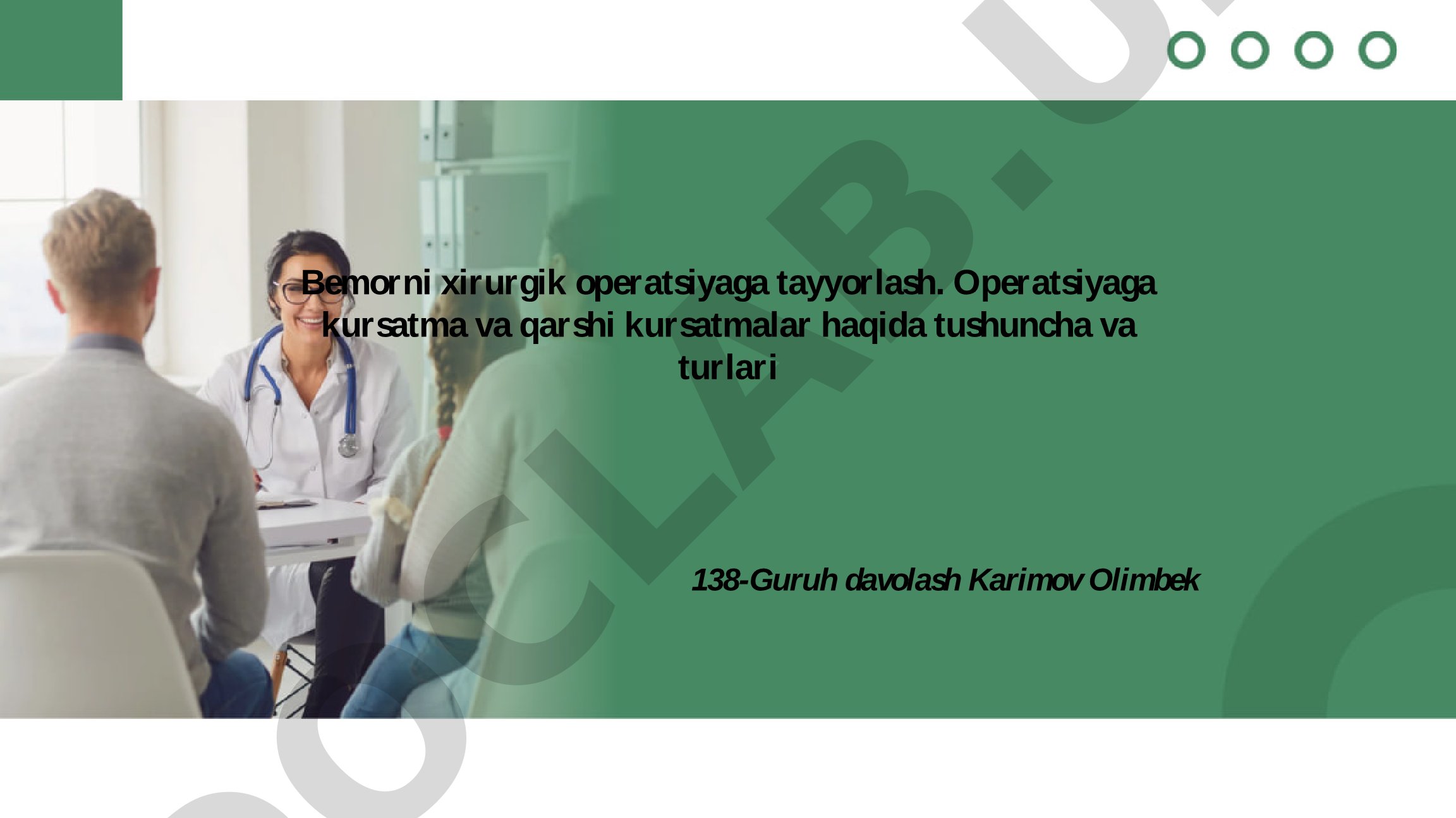 Bemorni xirurgik operatsiyaga tayyorlash