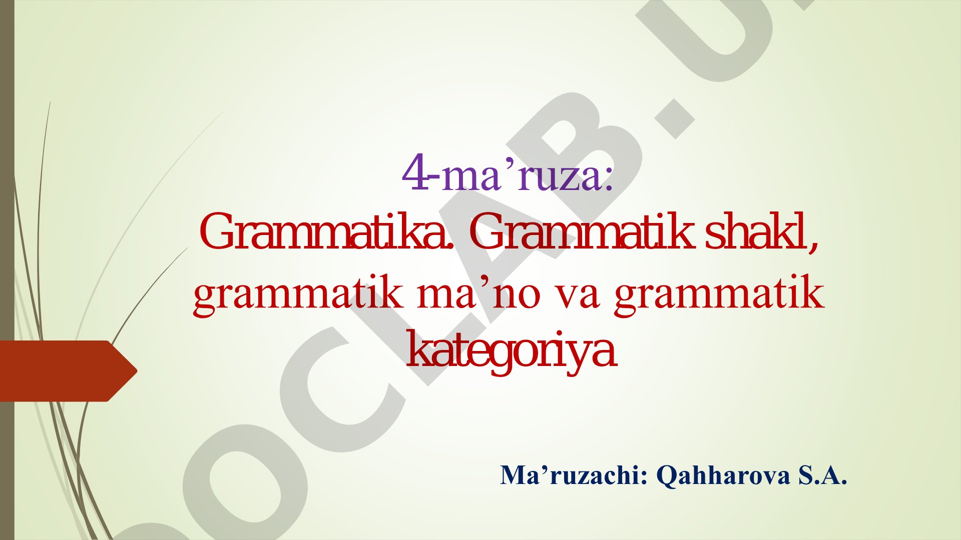 Grammatika: grammatik shakl, ma'no va kategoriya