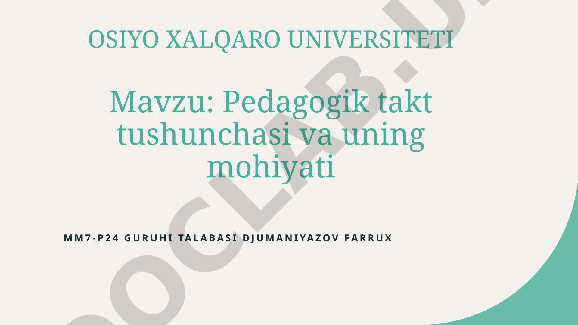 Pedagogik takt tushunchasi va uning mohiyati