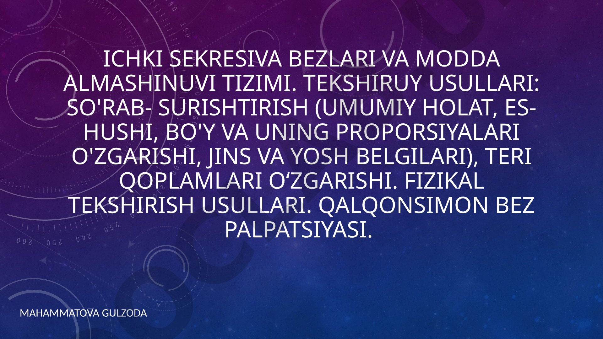 Endokrin tizim va tekshirish usullari