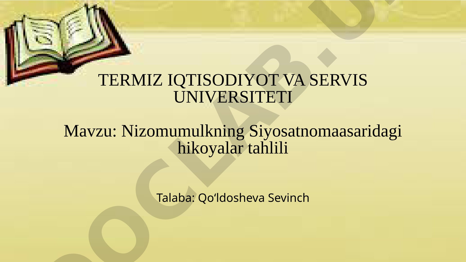 Nizomulmulkning Siyosatnoma asaridagi hikoyalar tahlili