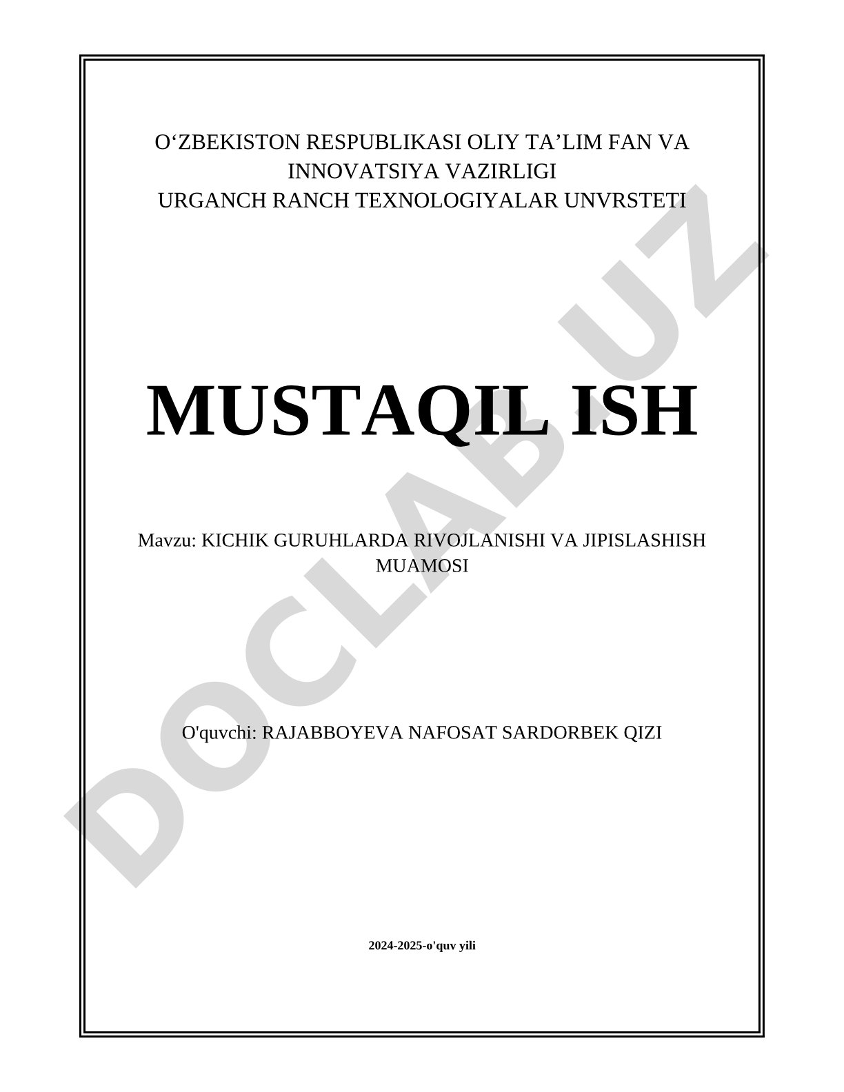 Kichik guruhlarda rivojlanishi va jipslashish muammosi