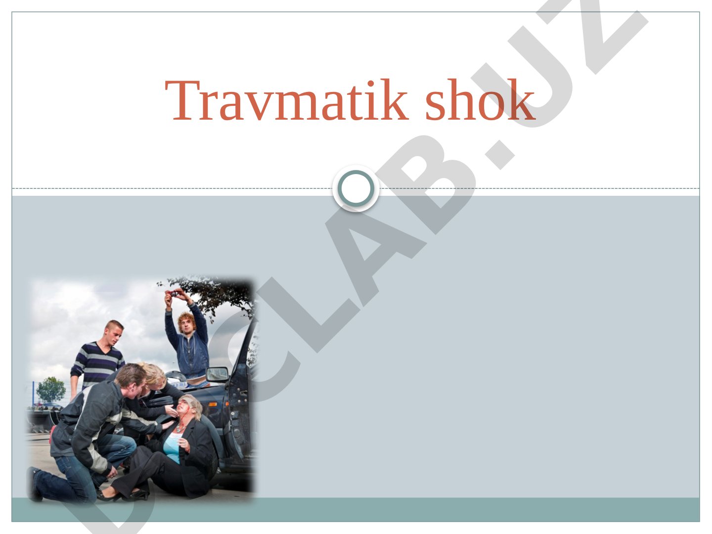 Travmatik shok: turlari, tasnifi va bosqichlari