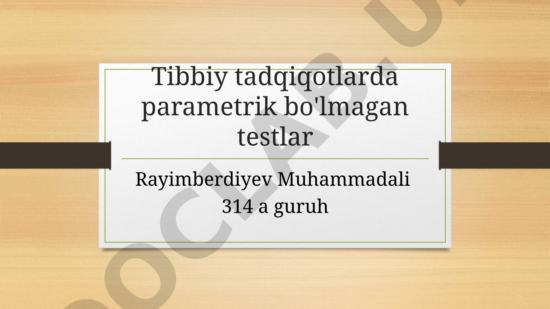 Tibbiy tadqiqotlarda parametrik bo'lmagan testlar