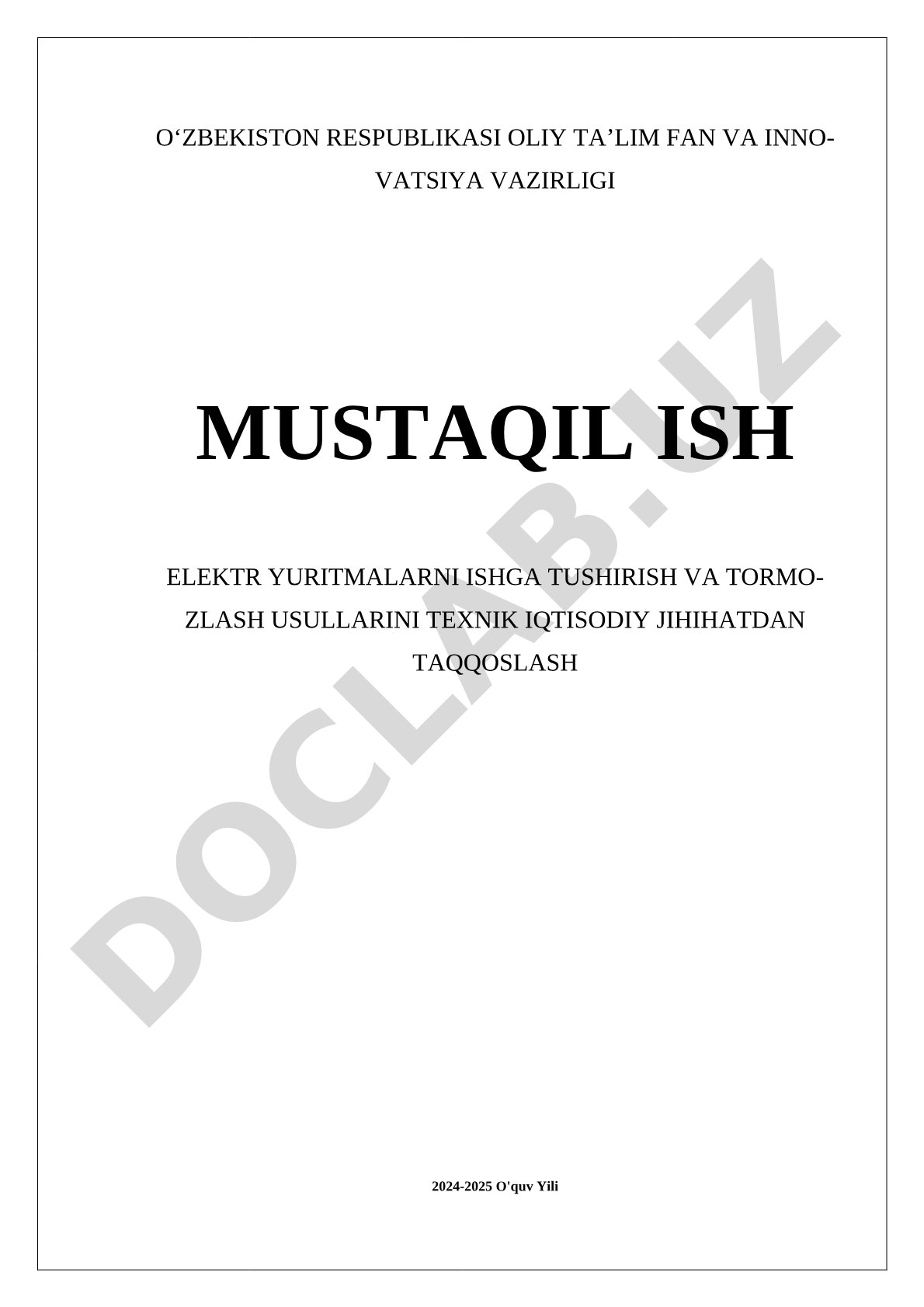 Elektr yuritmalarni ishga tushirish va tormozlash usullarini texnik iqtisodiy jihatdan taqqoslash