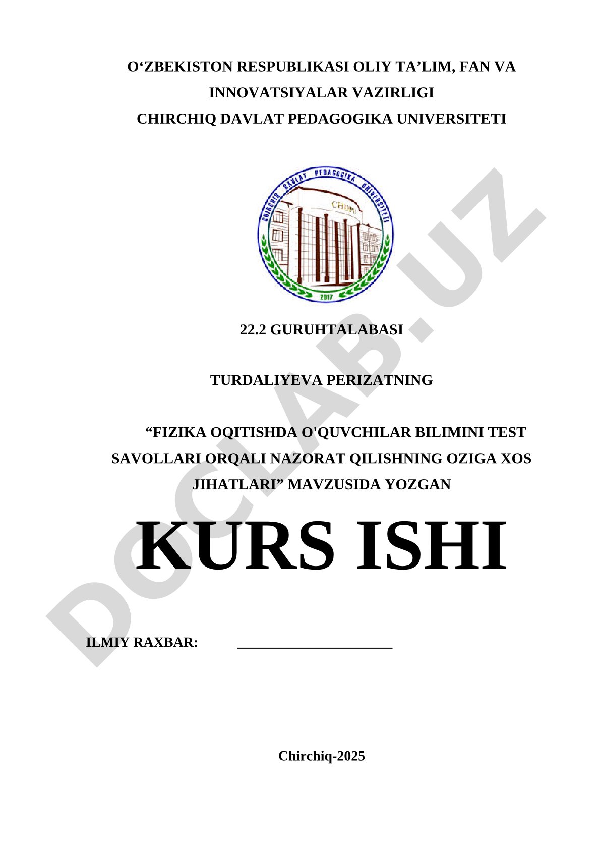Fizika o'qitishda o'quvchilar bilimini test savollari orqali nazorat qilishning o'ziga xos jihatlari