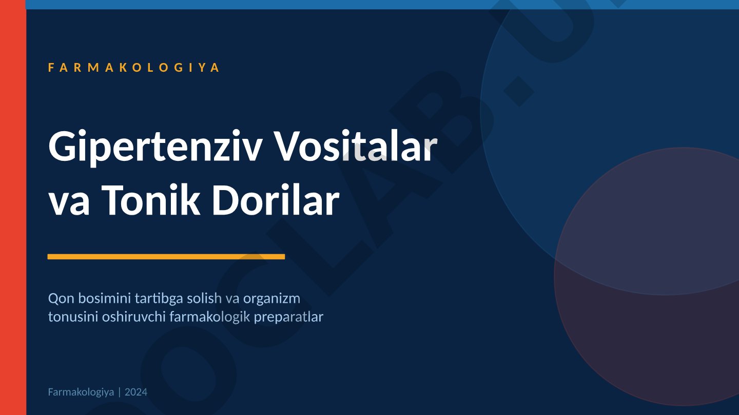 Gipertenziv vositalar va tonik dorilar