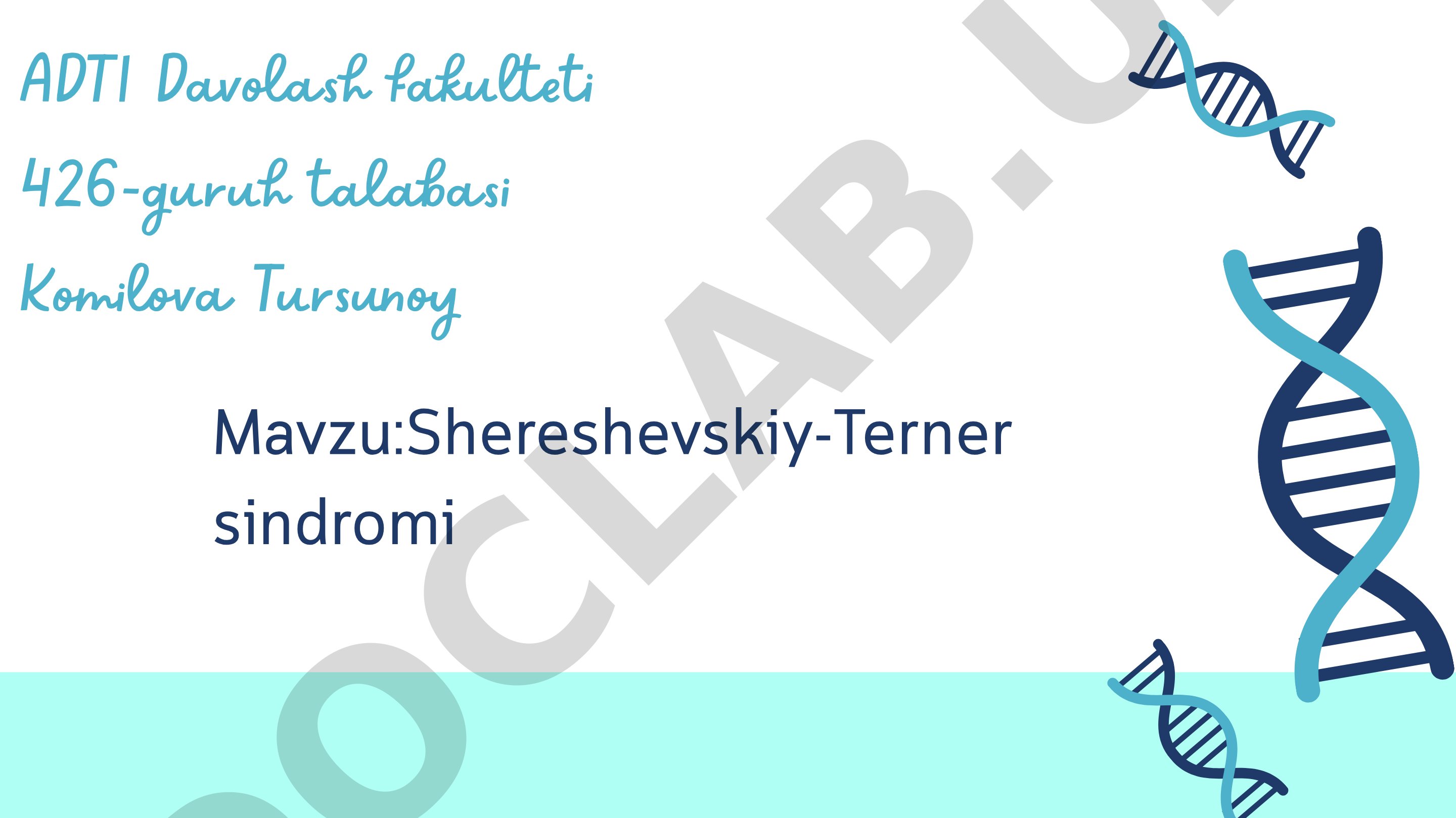 Shereshevskiy-Terner sindromi