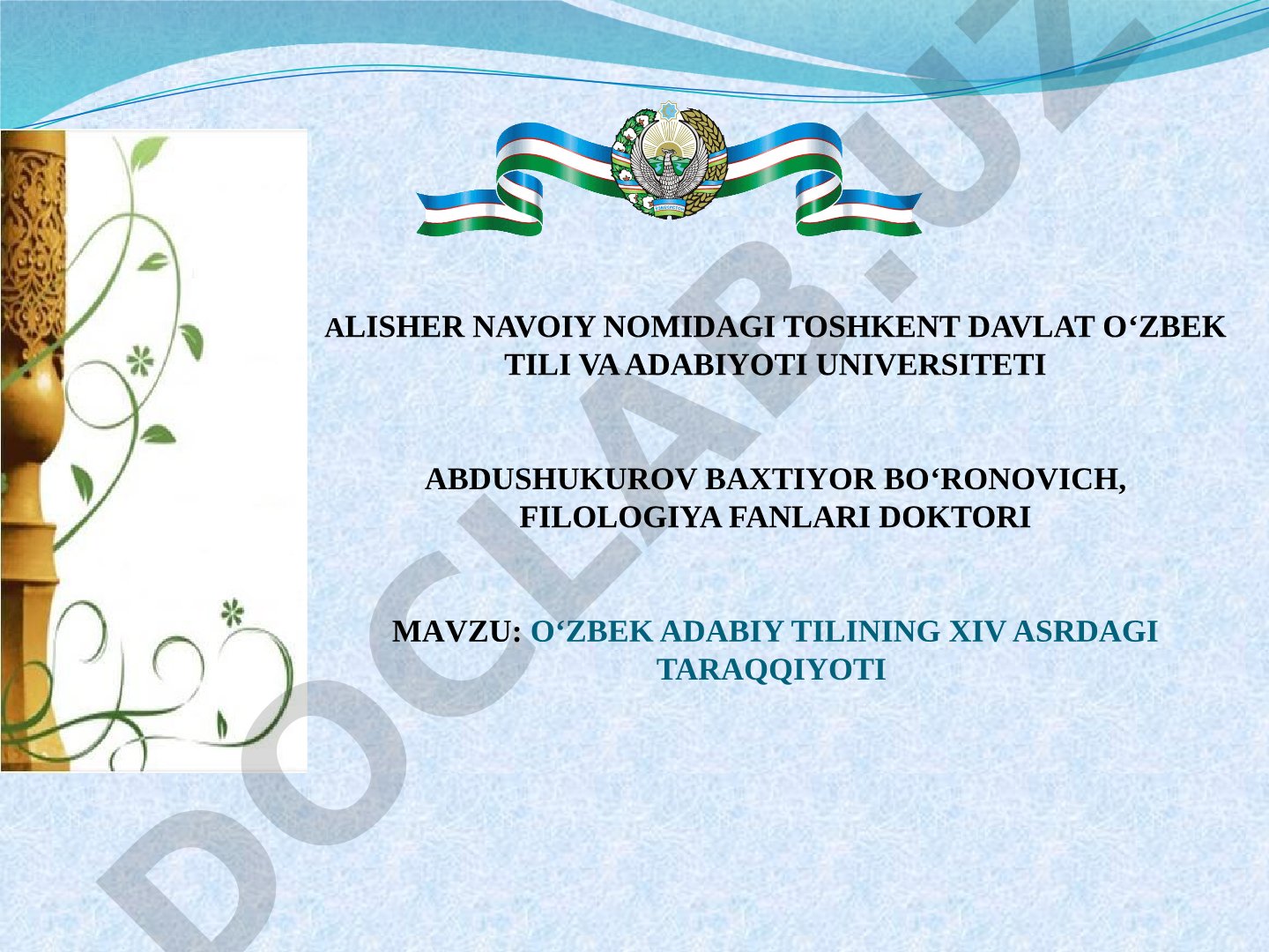 O‘zbek adabiy tilining XIV asrdagi taraqqiyoti