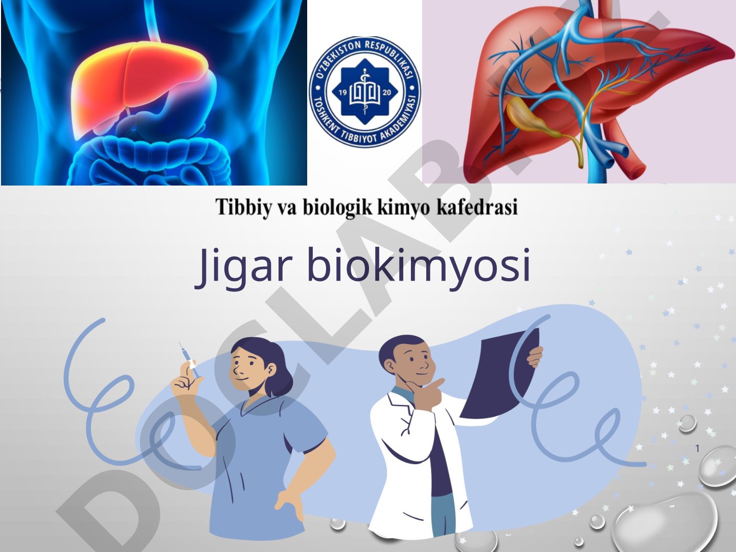 Jigar biokimyosi: uglevod, yog' va aminokislotalar almashinuvidagi roli