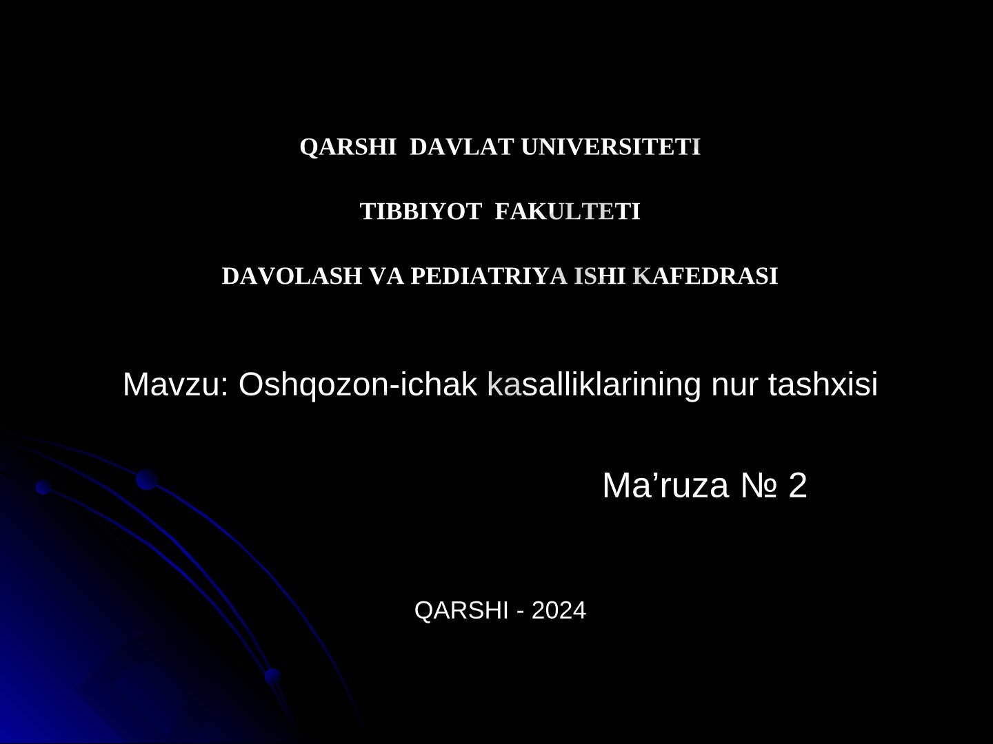 Oshqozon-ichak kasalliklarining nur tashxisi