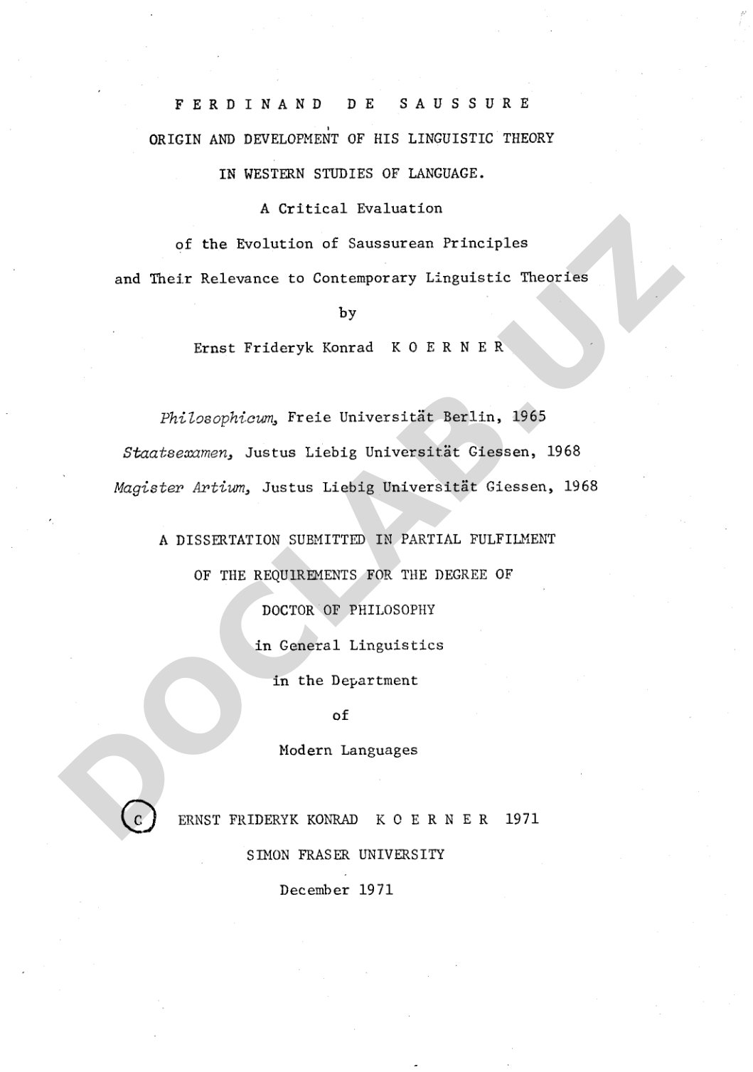 Ferdinand de Saussure: Origin and Development of His Linguistic Theory in Western Studies of Language